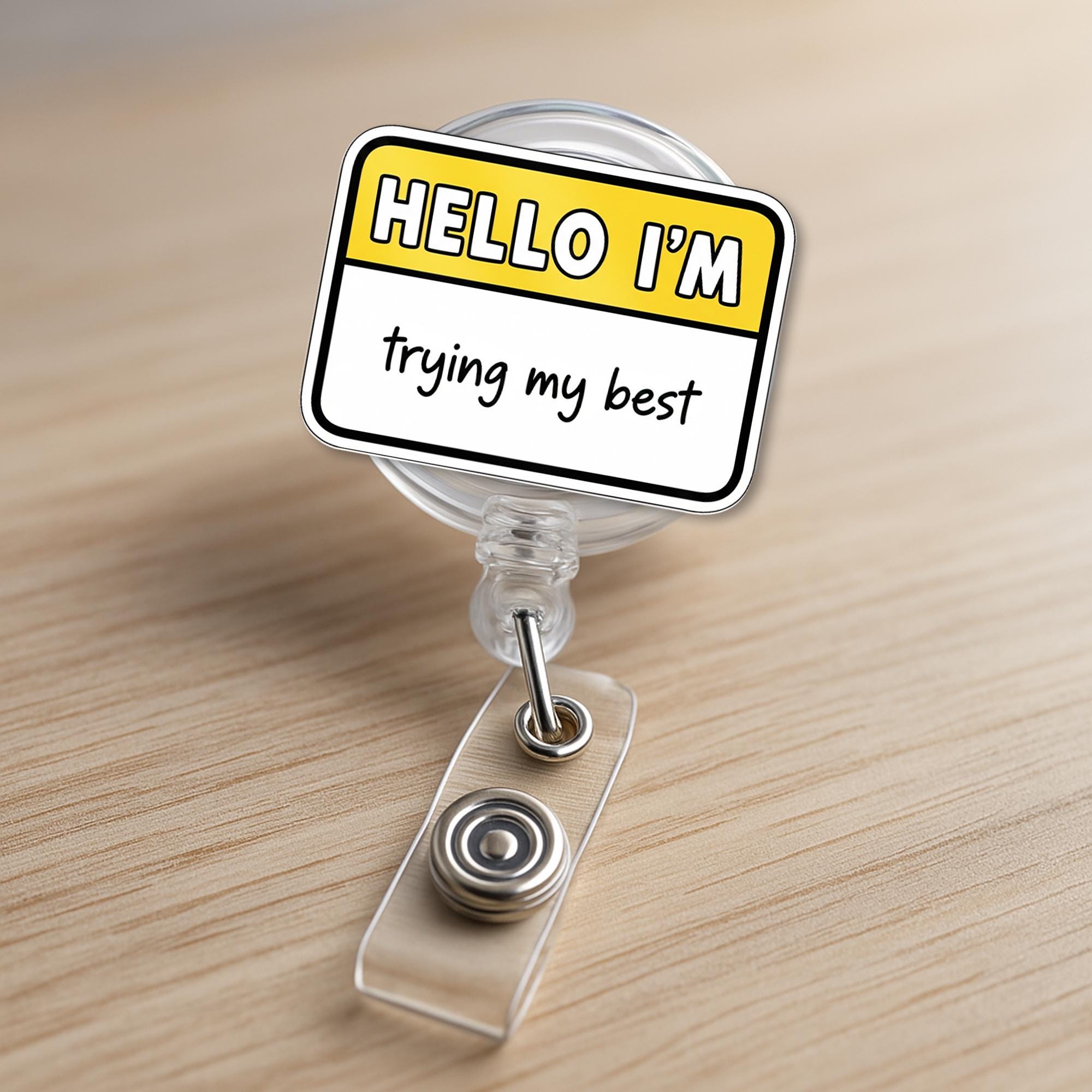 Funny “Hello I’m Trying My Best” Badge Reel – Cute ID Holder, Nurse Teacher Work Humor Accessory, Mental Health Gift, Work Accessories