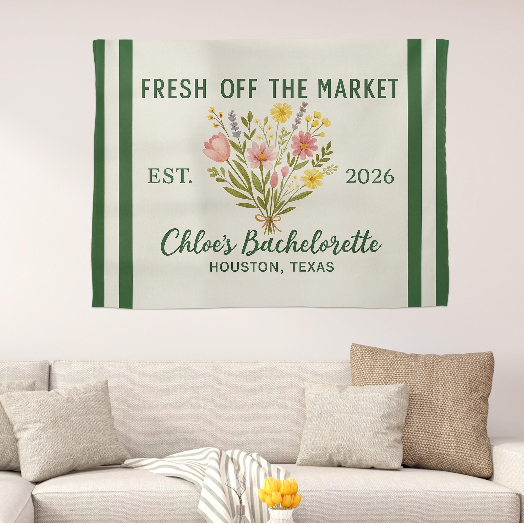 Fresh Off the Market Bachelorette Banner - Custom Floral Tapestry with Name, Date & Location - Personalized Bridal Party Wall Decor