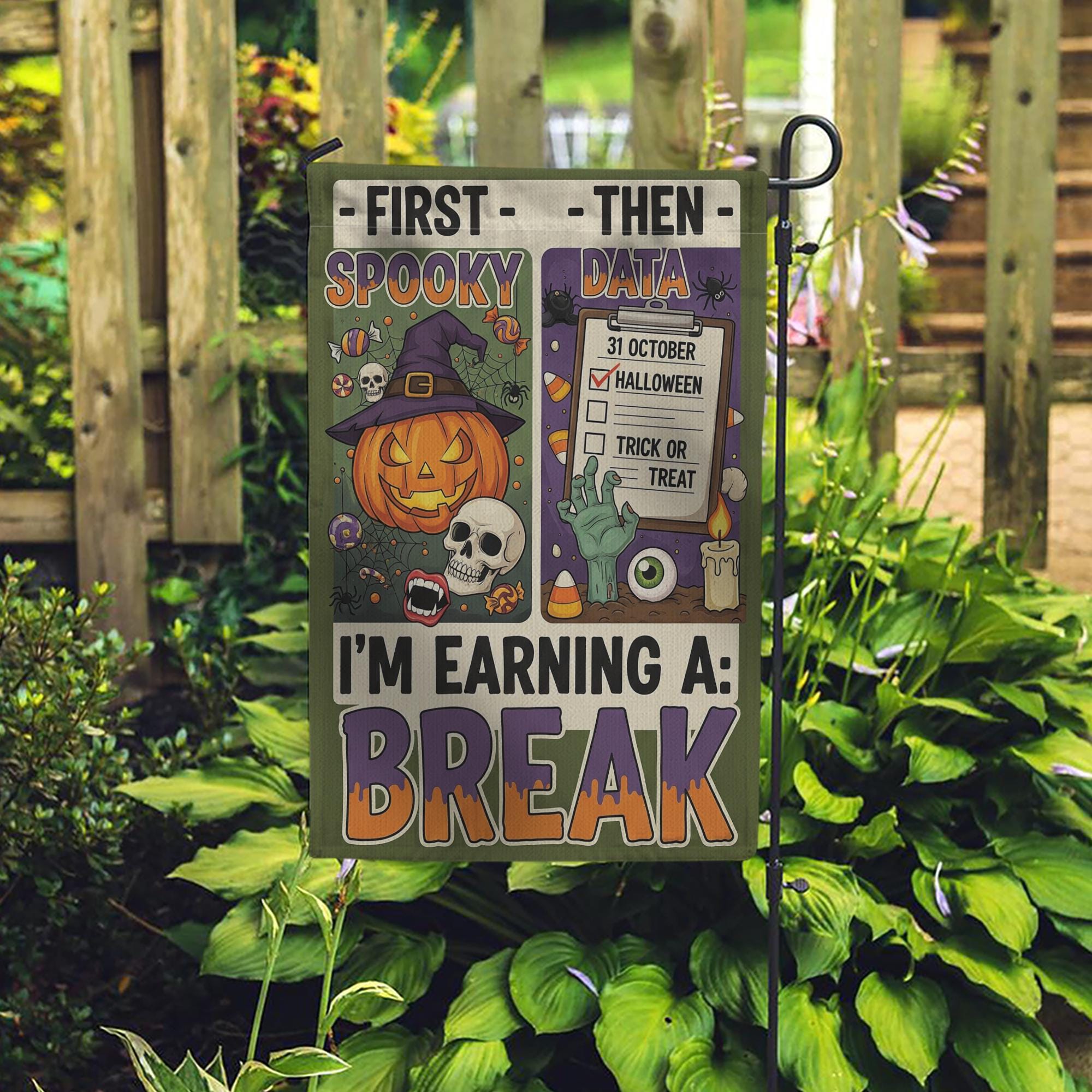Funny Halloween Garden Flag, Spooky Data "Earning A Break" Sign, Accountant Halloween Decor, Unique Yard Art, Fall Welcome Flag