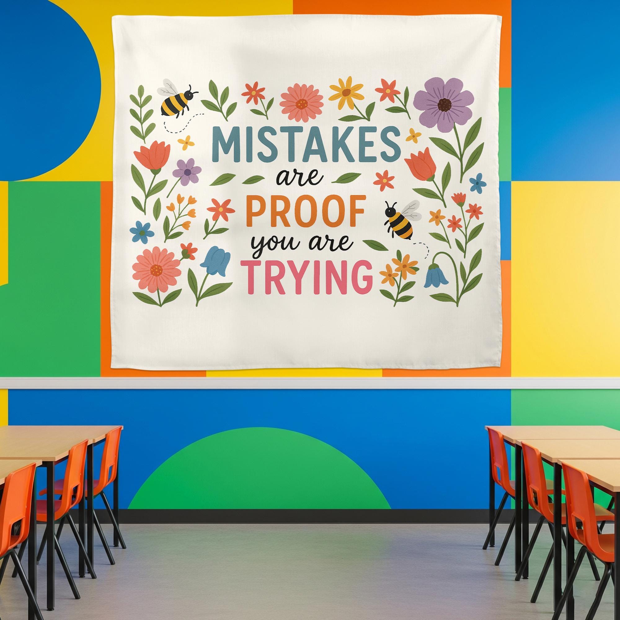 Mistakes Are Proof You Are Trying Tapestry – Motivational Floral Wall Hanging, Teacher Office Decor, Growth Mindset Banner Gift