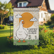 Funny Goose Garden Flag – "Be a Silly One" Inspirational Animal Yard Decor, Whimsical Outdoor Banner for Spring and Summer Cheer