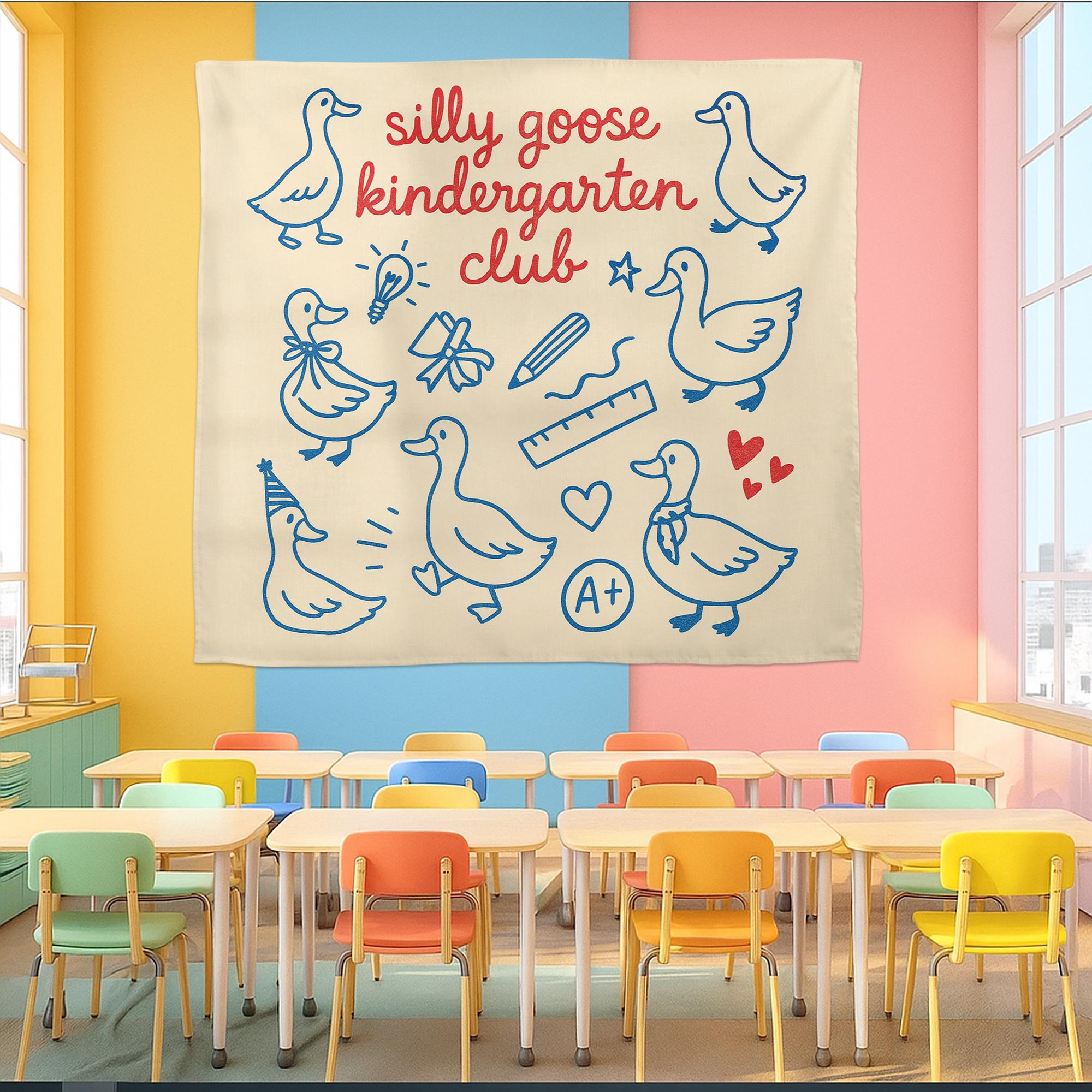Silly Goose Kindergarten Club Wall Art – Funny Classroom Decor for Teachers, Preschool, Daycare, or Homeschool Room Sign, Goose Tapestry