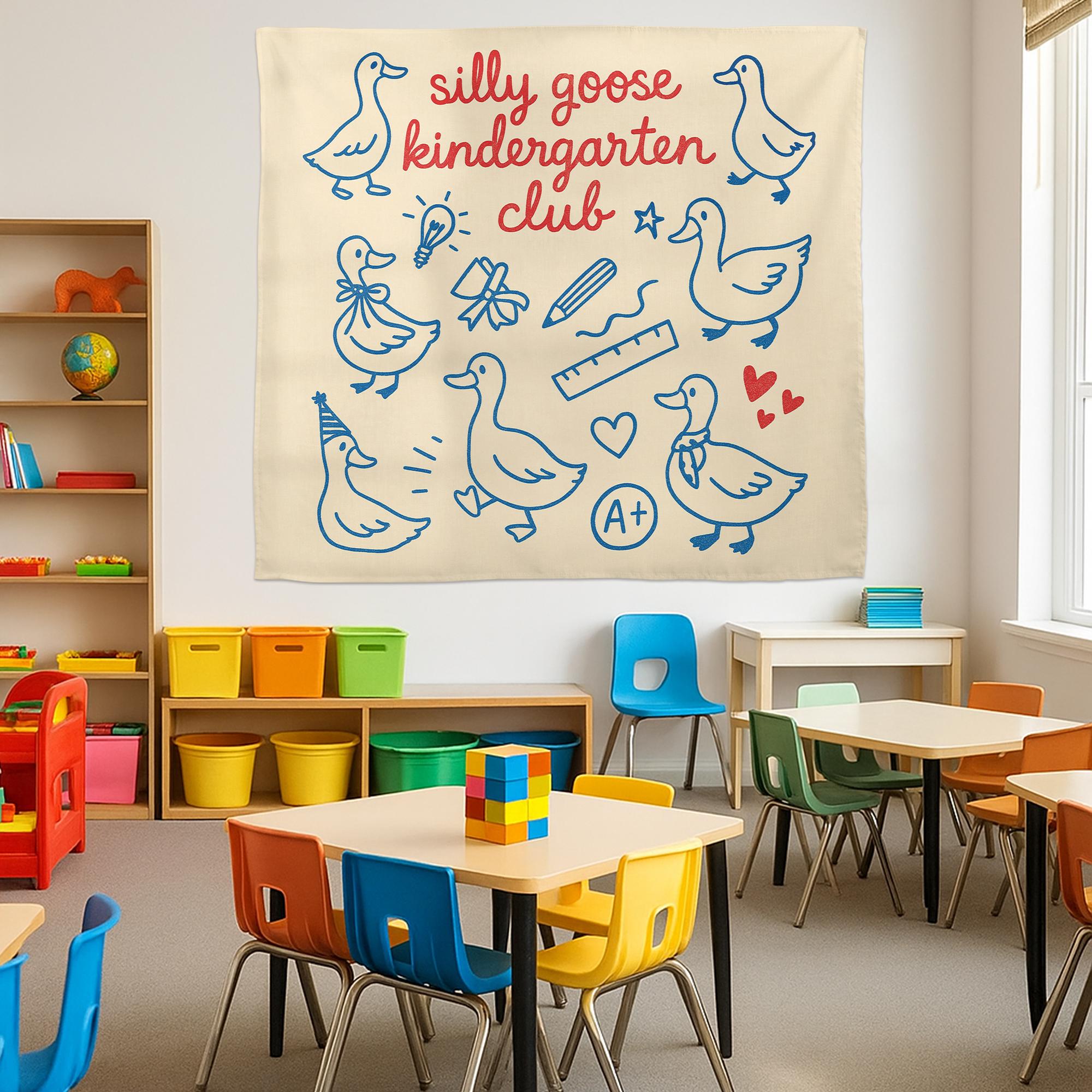 Silly Goose Kindergarten Club Wall Art – Funny Classroom Decor for Teachers, Preschool, Daycare, or Homeschool Room Sign, Goose Tapestry