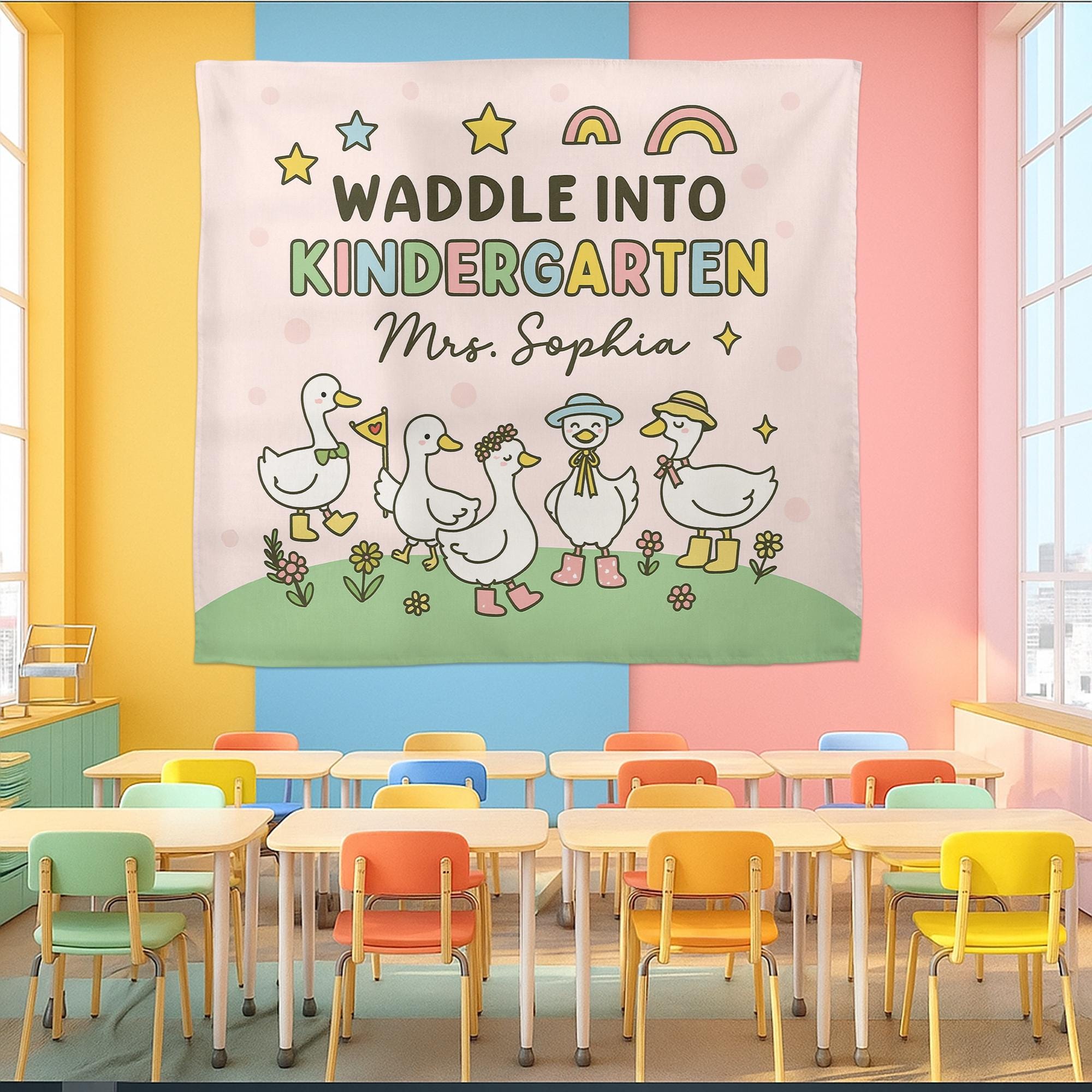 Waddle Into Kindergarten Tapestry – Personalized Goose Classroom Wall Art for Teachers, Cute Back to School Decor for Preschool or Daycare
