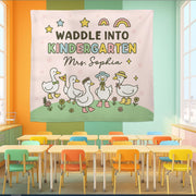 Waddle Into Kindergarten Tapestry – Personalized Goose Classroom Wall Art for Teachers, Cute Back to School Decor for Preschool or Daycare