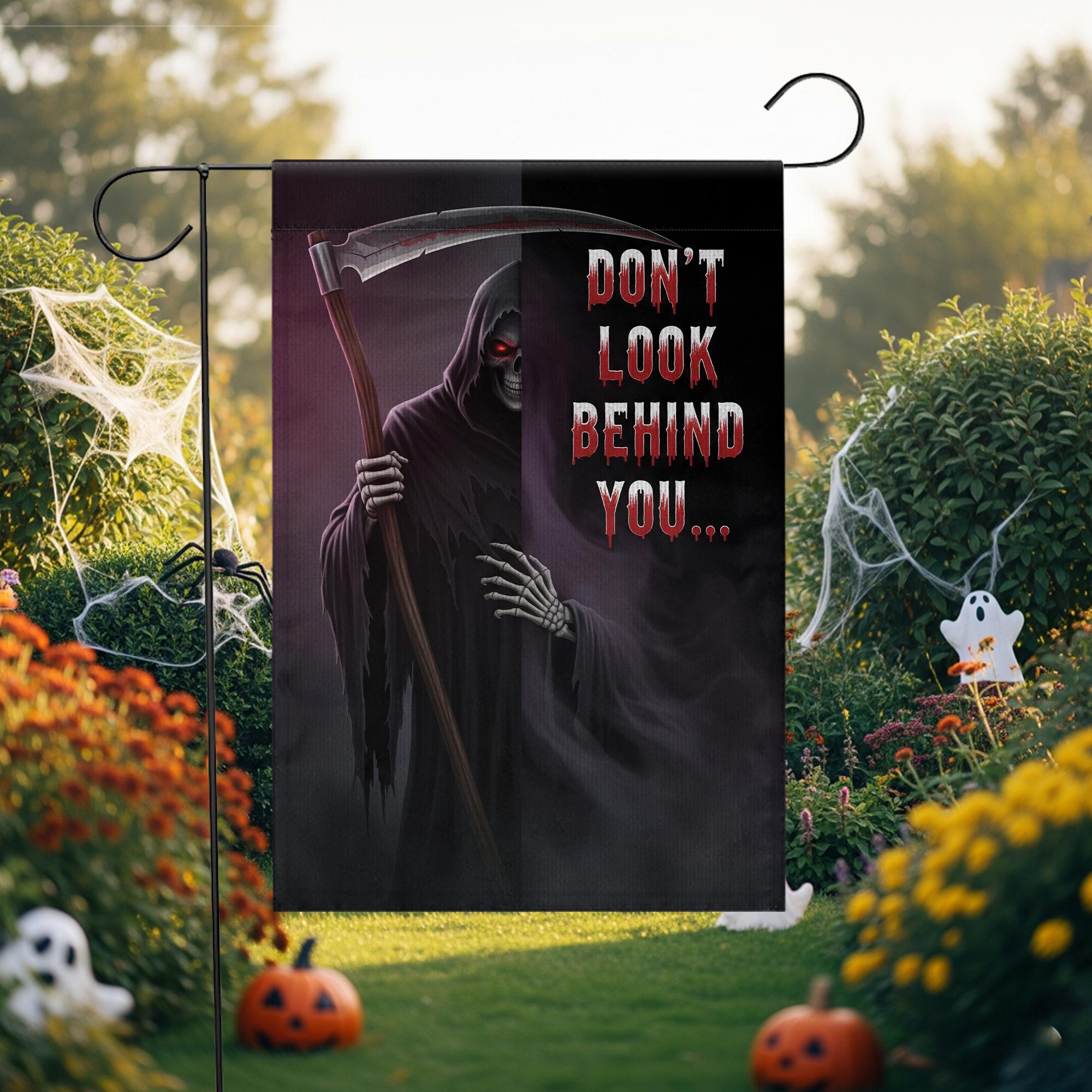 Grim Reaper Halloween Garden Flag – Don’t Look Behind You – Scary Skeleton Scythe Yard Decor – Spooky Outdoor Fall Sign
