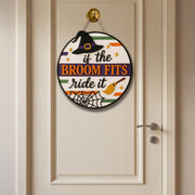 If the Broom Fits Ride It Sign, Funny 3D Halloween Door Decor, Witch Wooden Wall Hanging, Spooky Autumn Porch Decoration