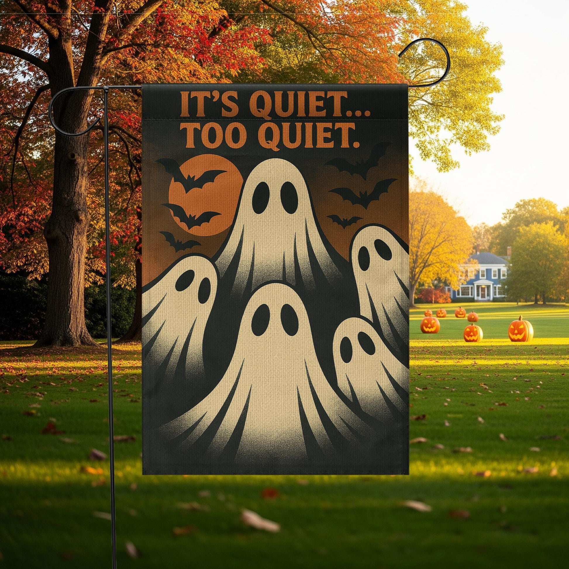 It’s Quiet Too Quiet Garden Flag, Funny Ghost Halloween Yard Decor, Spooky Outdoor Banner, Creepy Cute Fall Porch Decoration, Halloween Yard