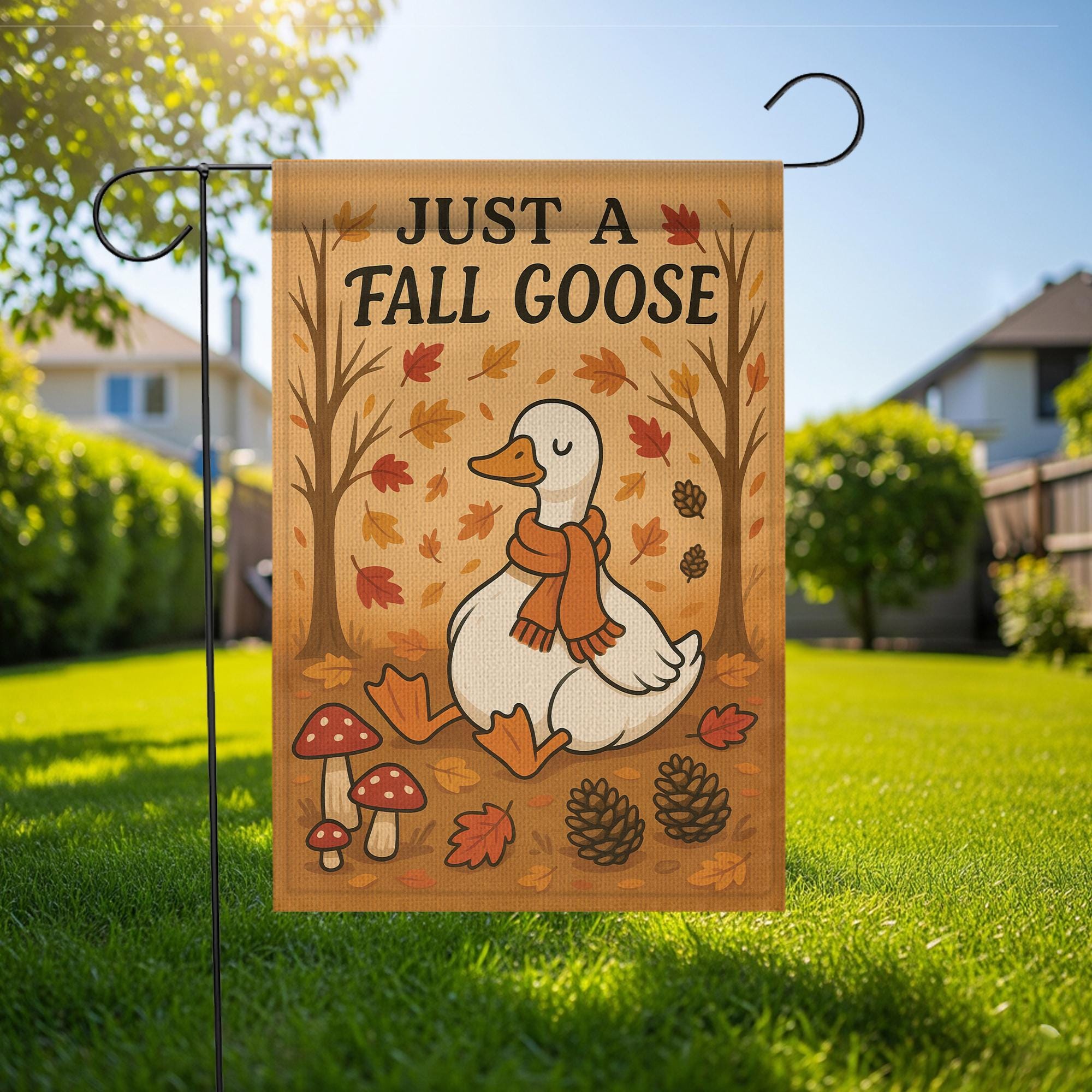 Just a Fall Goose Garden Flag, Cute Autumn Yard Decor, Cozy Goose Outdoor Flag, Funny Thanksgiving Garden Banner