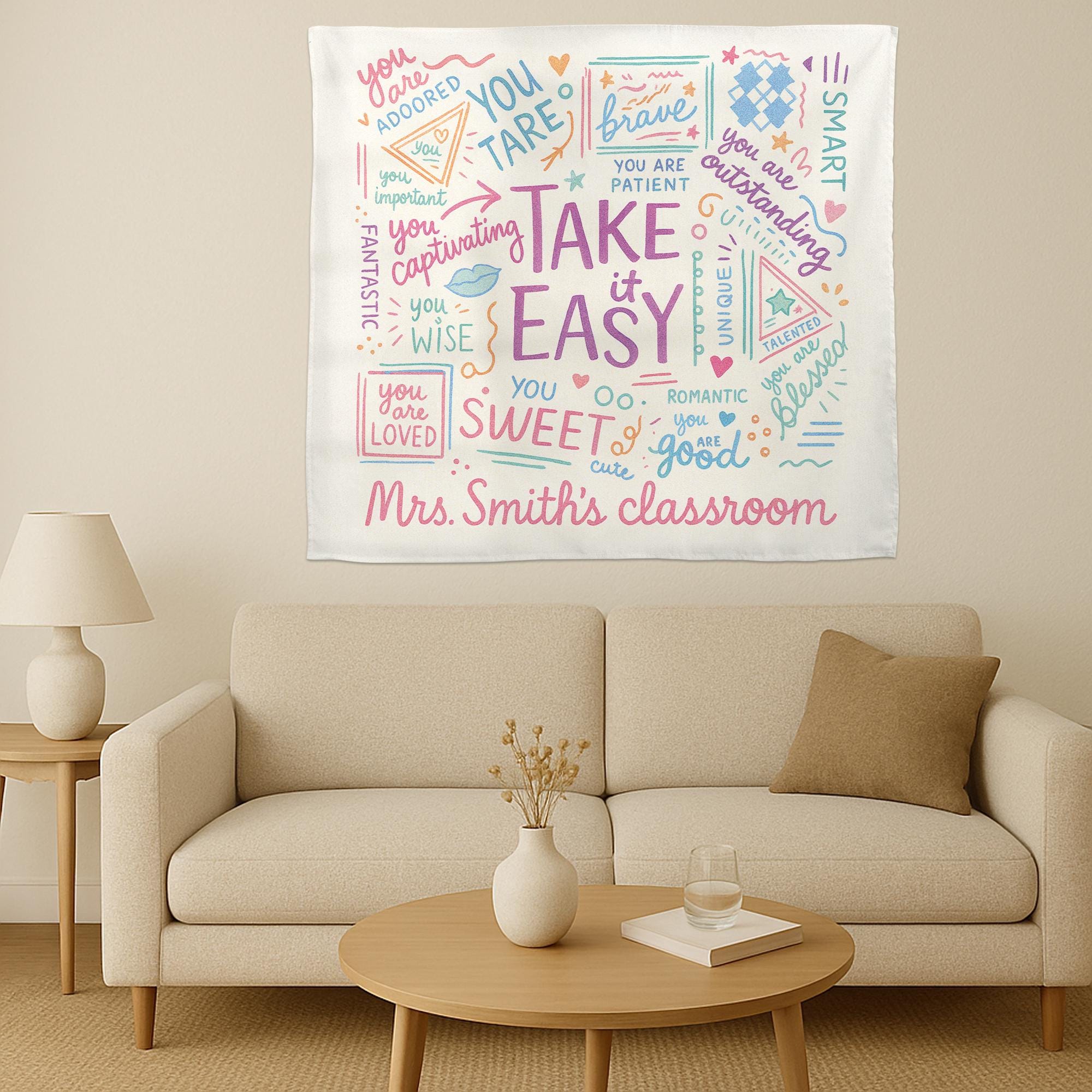 Take It Easy Classroom Tapestry, Encouraging Teacher Wall Decor, Positive Affirmation Banner, Cute Back to School Sign