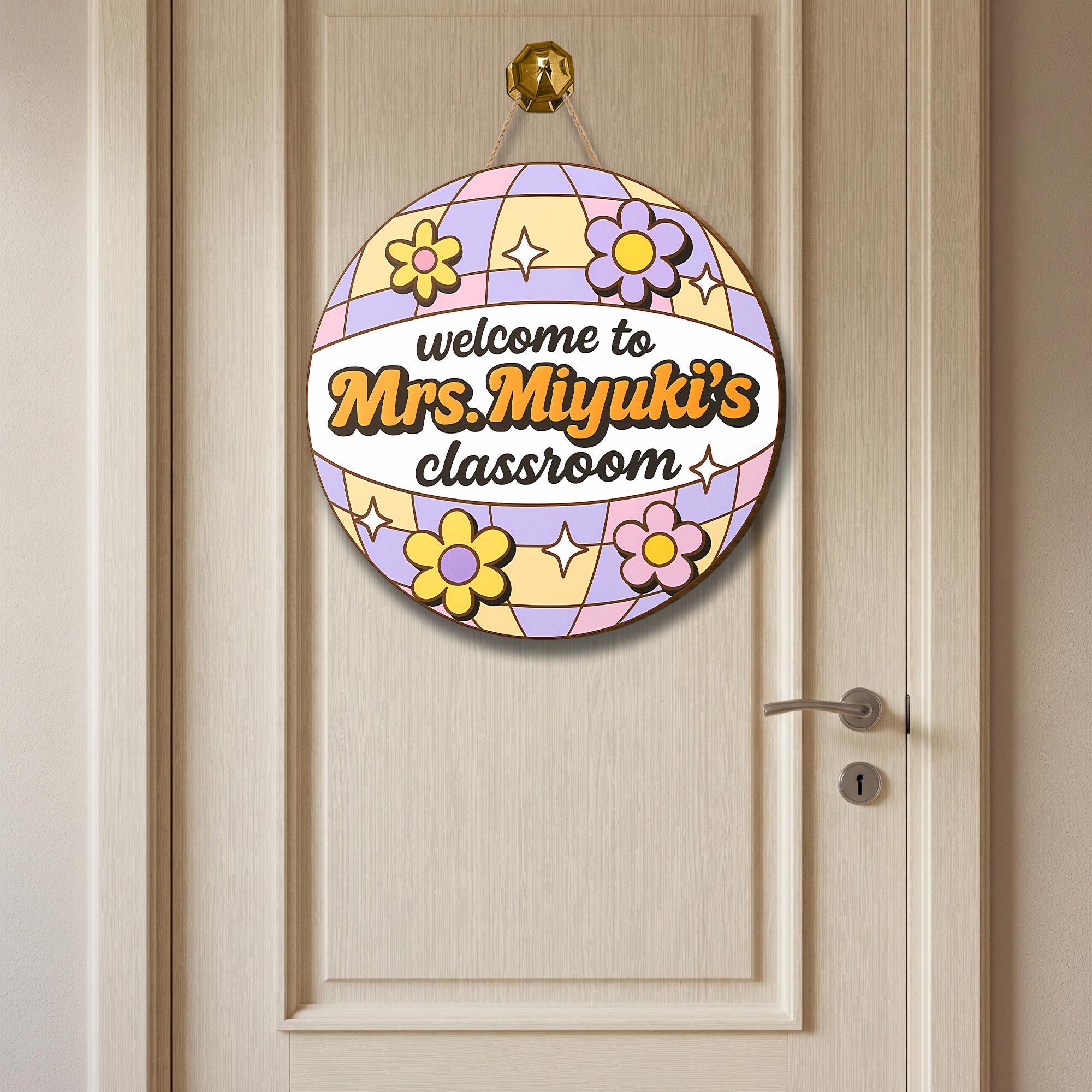 Retro Disco Ball Classroom Door Sign for Teachers - Personalized Welcome Sign with Flowers - Custom Name Floral Decor for School, Classroom