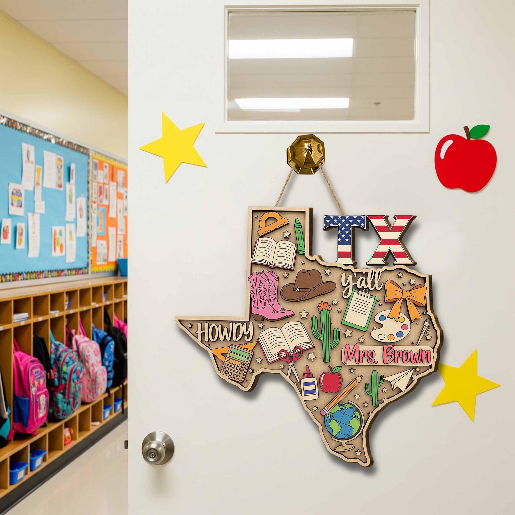 Custom Texas Teacher Door Sign – Personalized Classroom Decor, Western Wood Hanging, Back to School Gift for Teachers