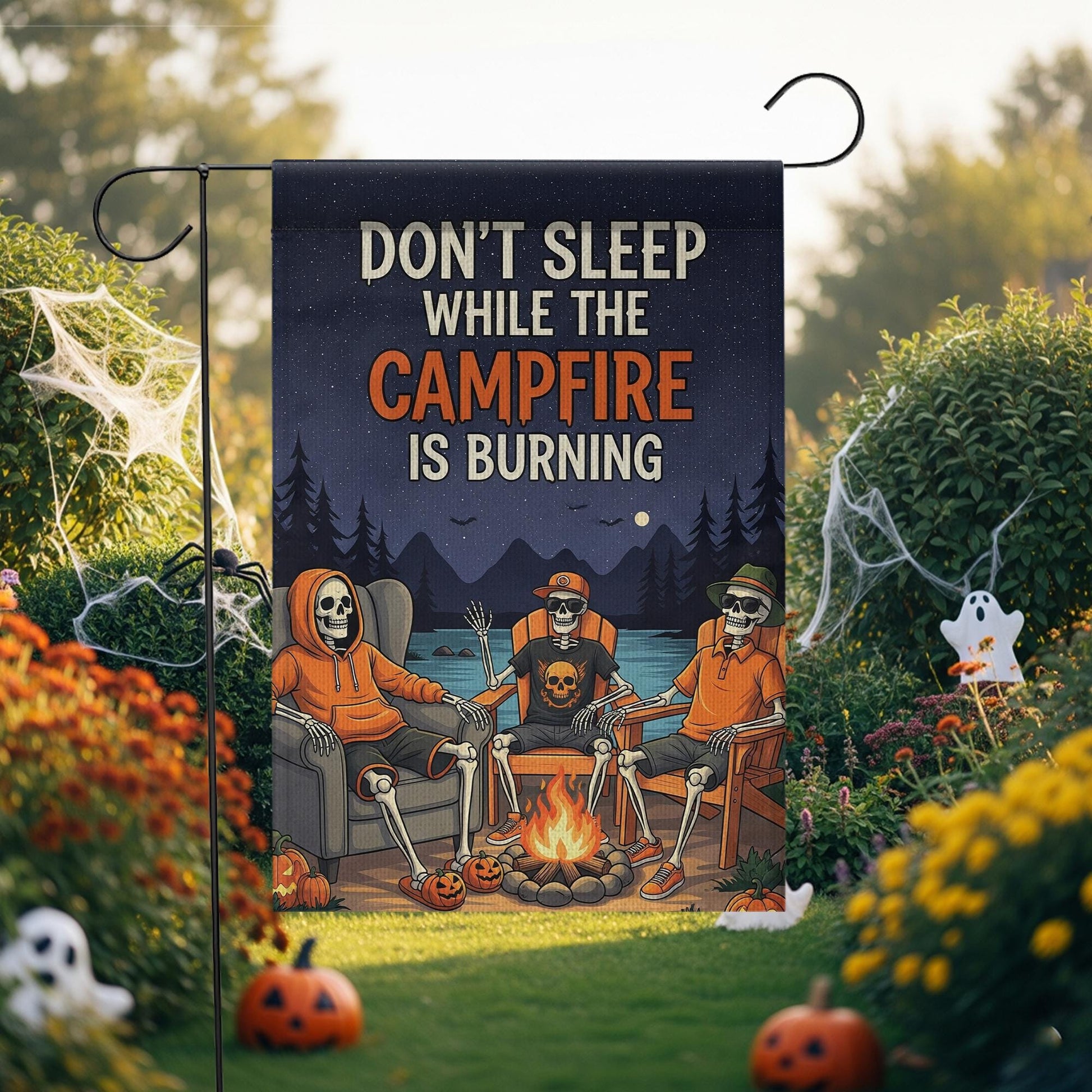 Campfire Skeletons Garden Flag - "Don't Sleep While The Campfire Is Burning" Outdoor Decor - Halloween Yard Art - Spooky Autumn Banner