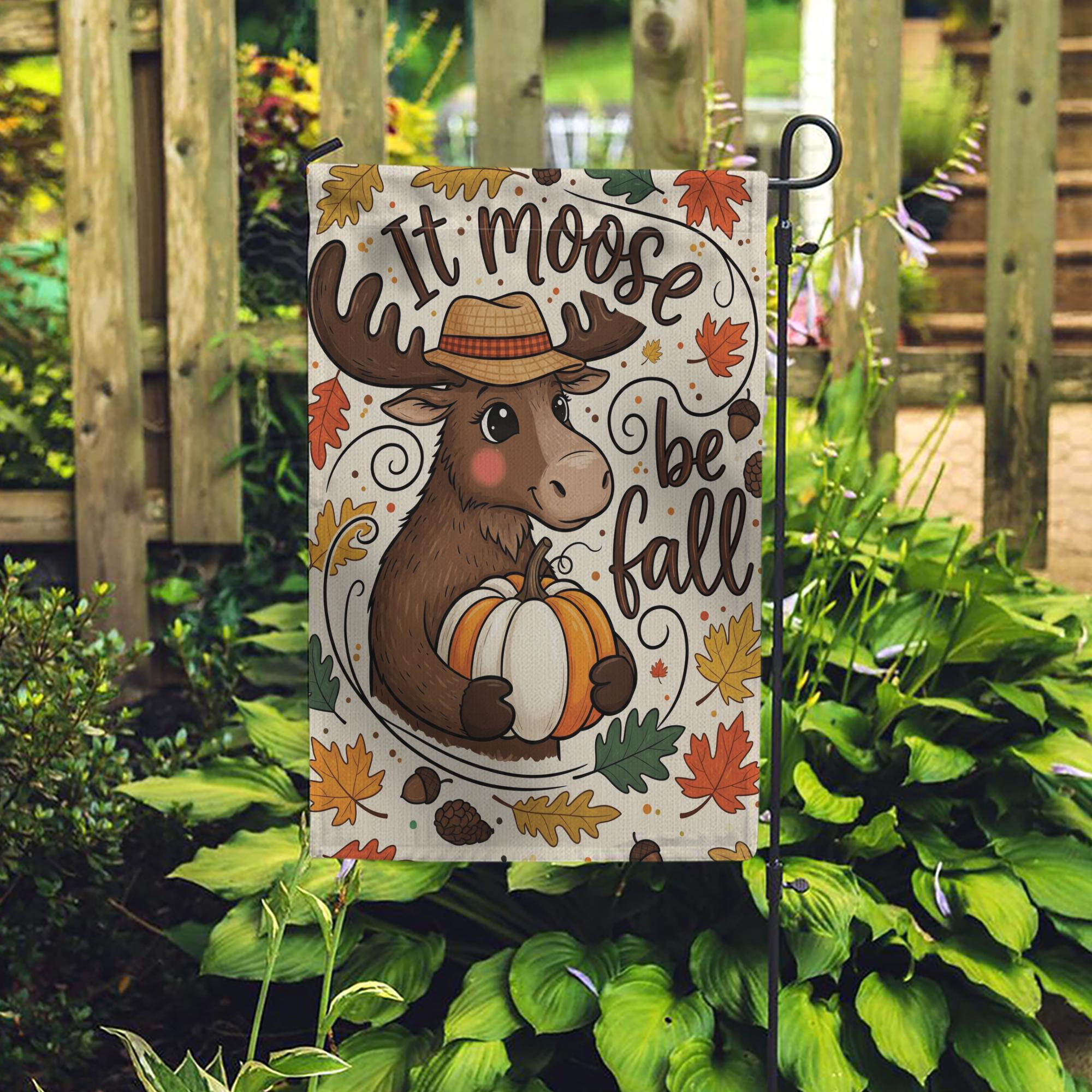 It Moose Be Fall Garden Flag, Cute Fall Yard Decor, Moose Pumpkin Decorative Flag, Autumn Outdoor Porch Decoration