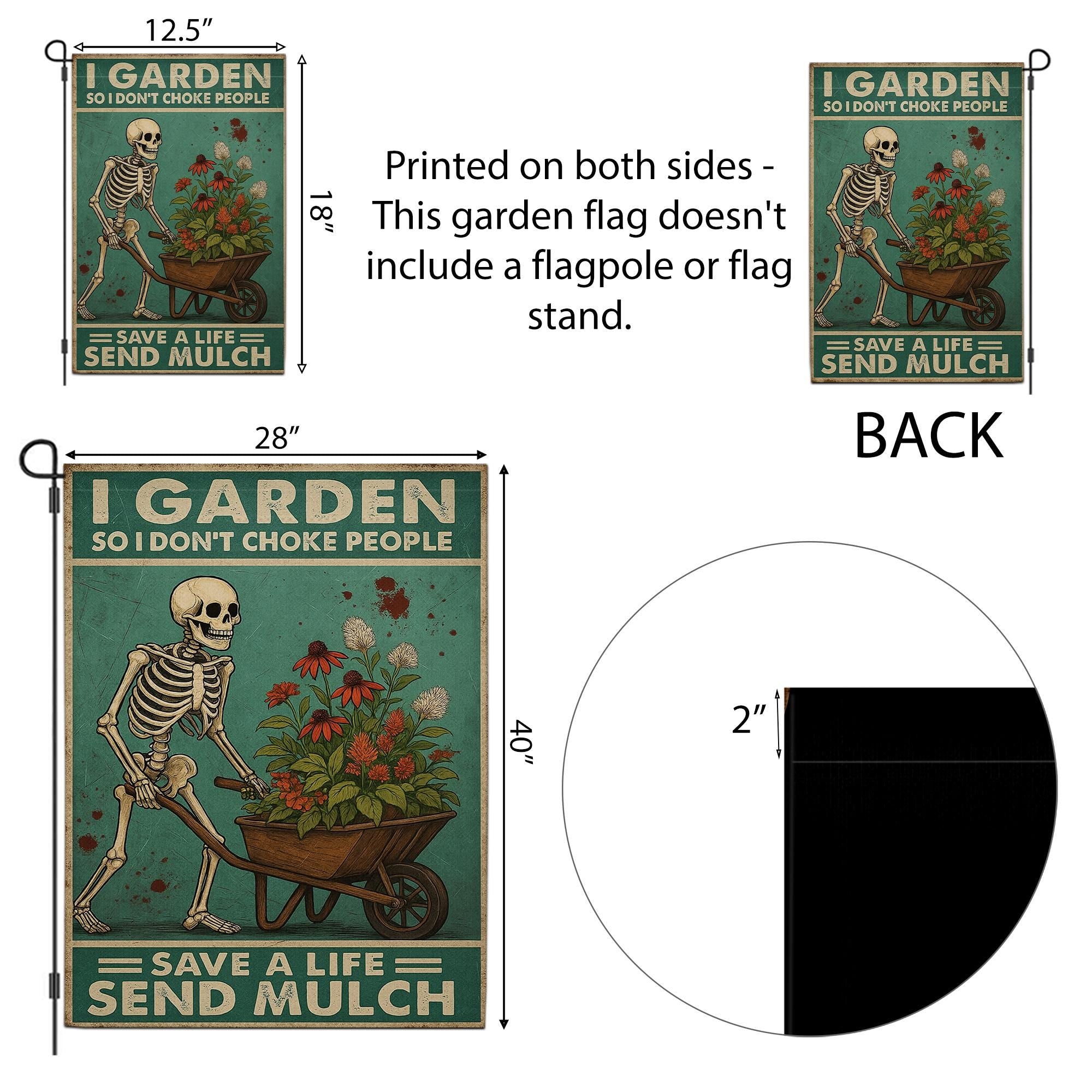 Funny Halloween Gardening Skeleton Flag – “I Garden So I Don’t Choke People – Save a Life Send Mulch” Outdoor Yard Decor