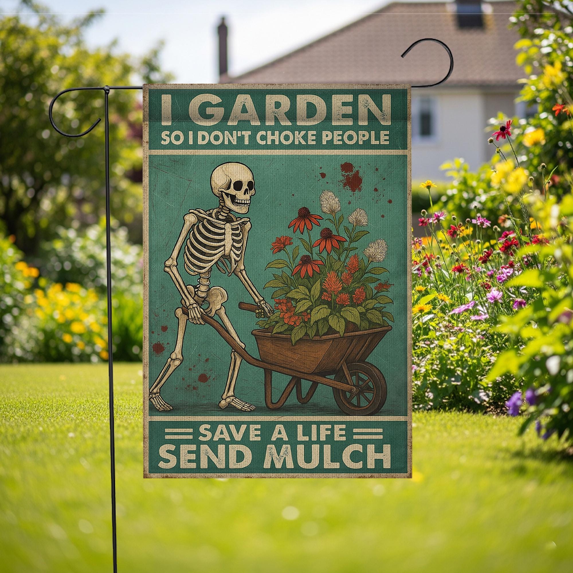 Funny Halloween Gardening Skeleton Flag – “I Garden So I Don’t Choke People – Save a Life Send Mulch” Outdoor Yard Decor