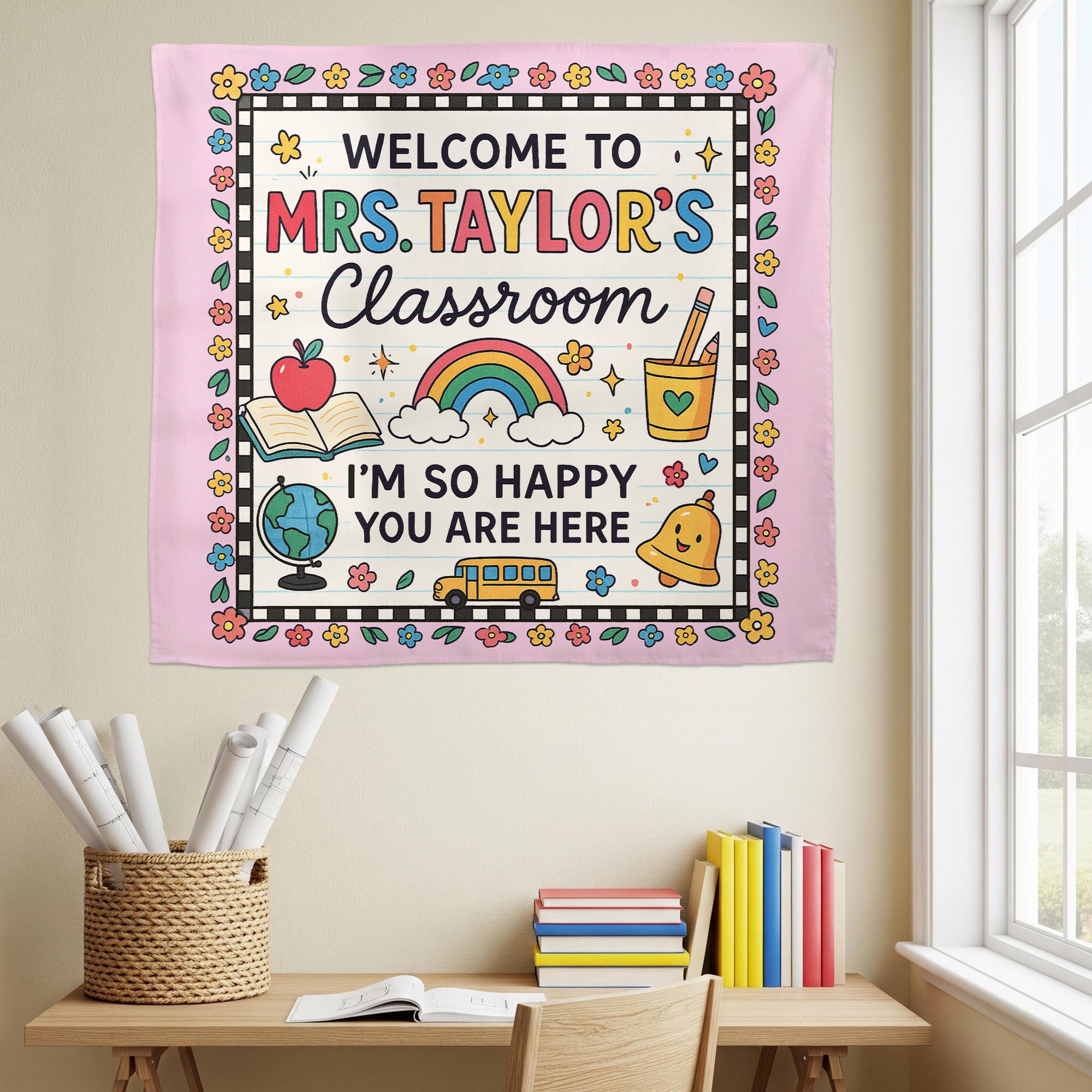 Welcome to Classroom Tapestry, Personalized Teacher Wall Hanging, Custom Name School Decor, Back to School Teacher Gift