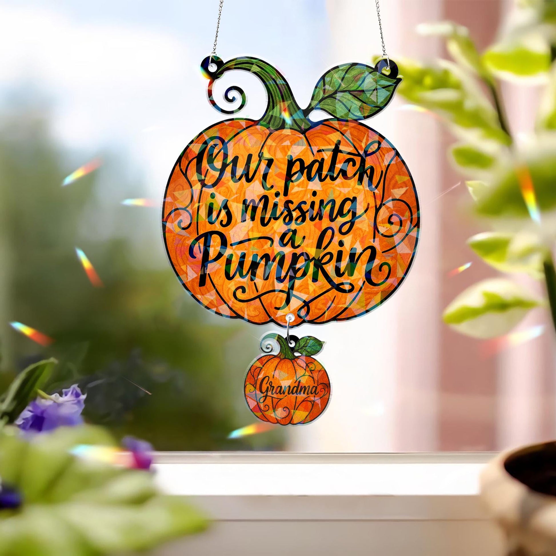 Grandma Memorial Pumpkin Suncatcher - Custom Holographic Acrylic Window Hanging, Our Patch Is Missing a Pumpkin Keepsake Gift