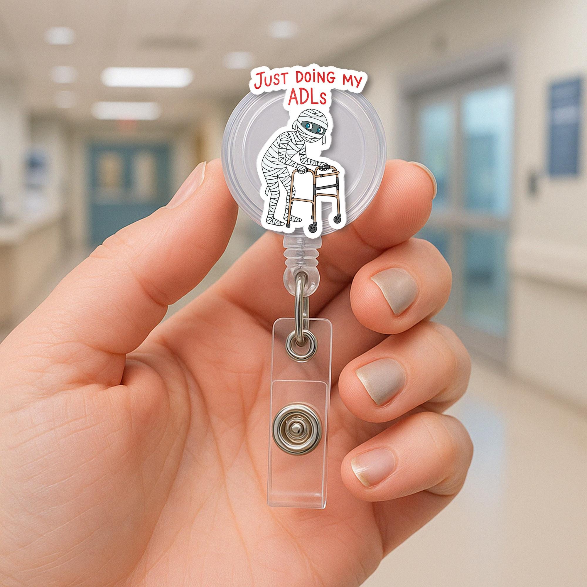 Just Doing My ADLs Badge Reel – Funny Mummy Halloween Retractable ID Holder for Nurse CNA OT pt Therapist Fall Medical Accessory