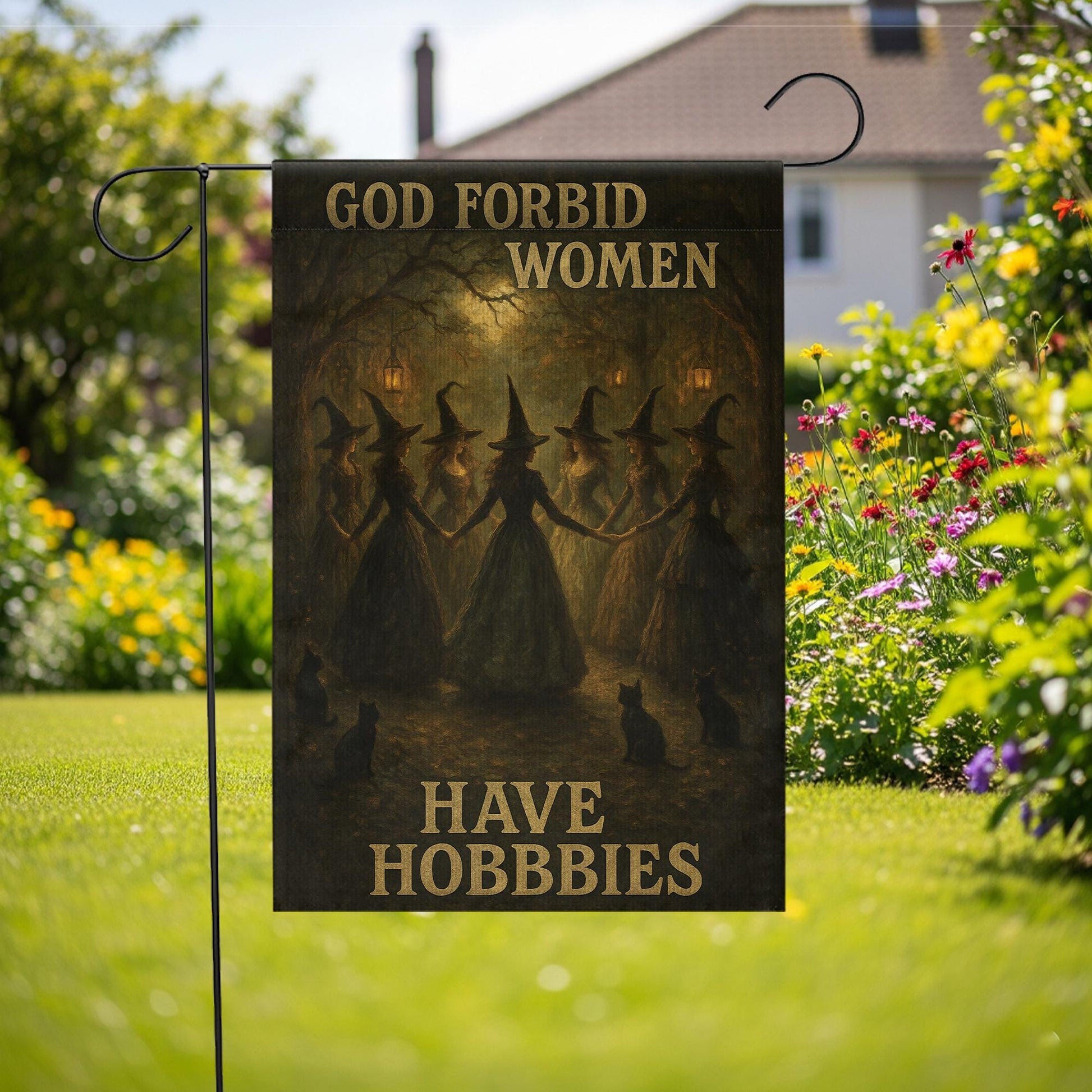 God Forbid Women Have Hobbies Flag | Funny Witch Garden Flag | Gothic Outdoor Decor | Halloween Yard Decoration