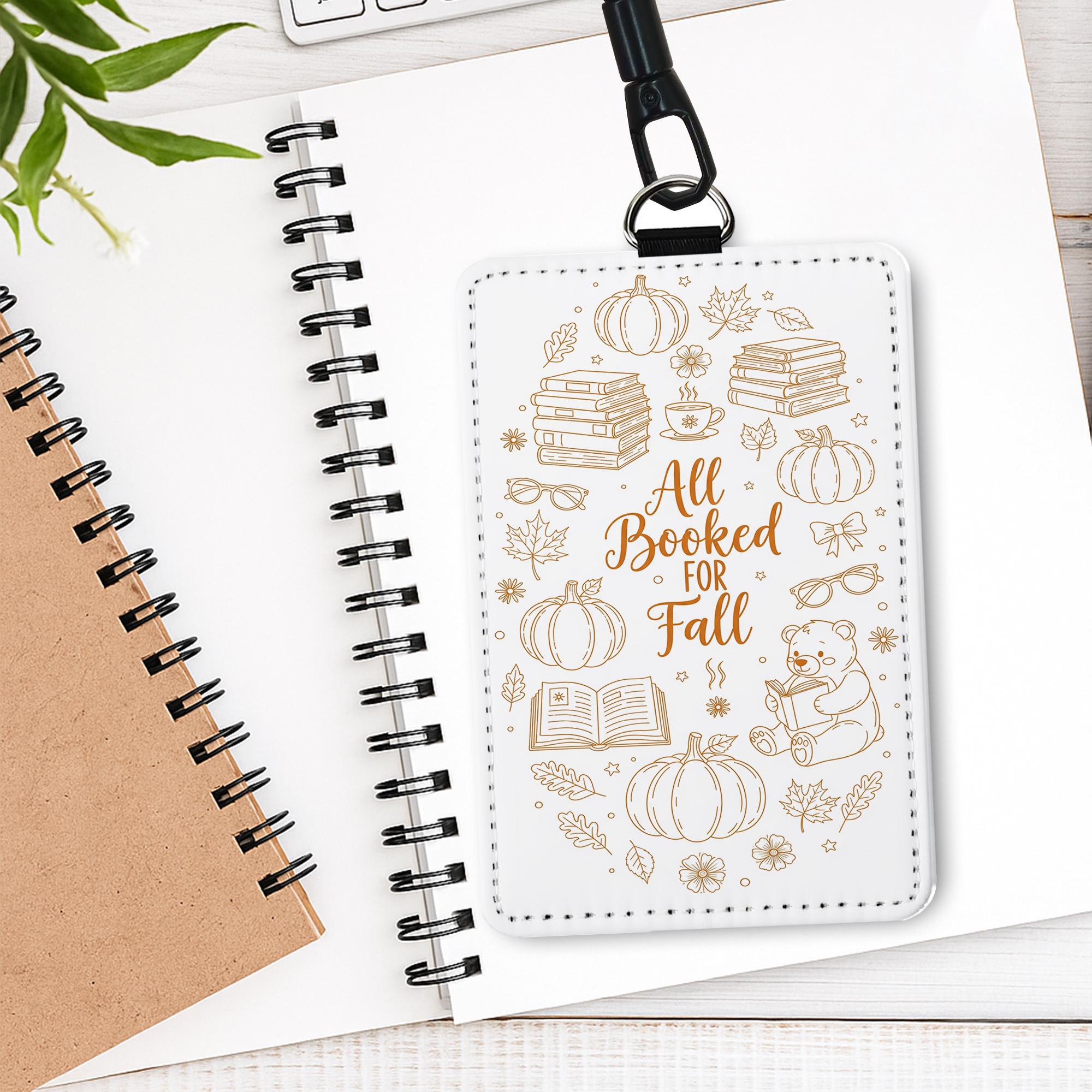 All Booked for Fall Badge Holder | Cute Autumn Book Lover ID Card Holder | Teacher Librarian Gift | Pumpkin Reading Work Accessory