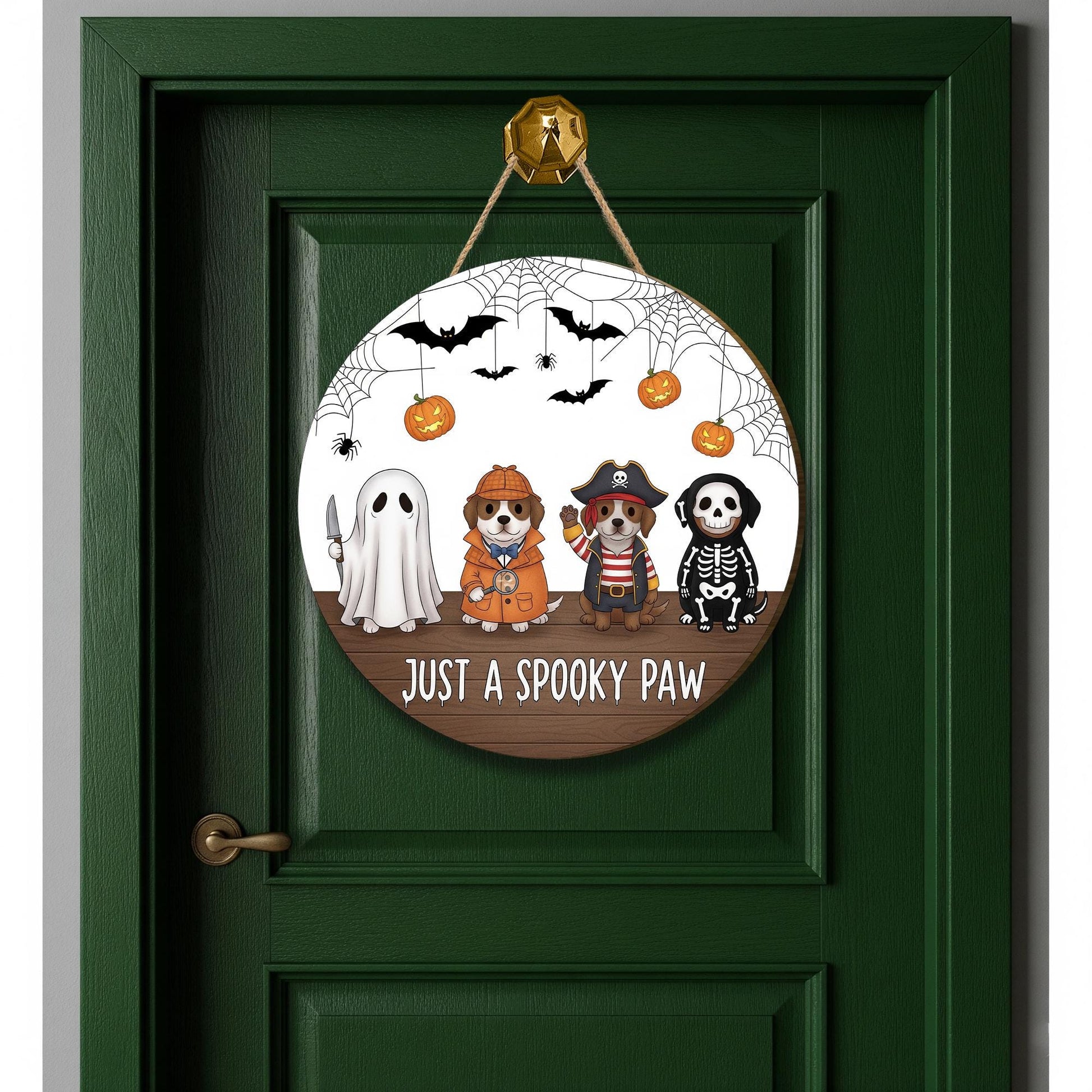 Halloween Dog Door Hanger | Just a Spooky Paw Sign | Cute Pet Lover Halloween Decoration | Fall Porch Wall Hanging