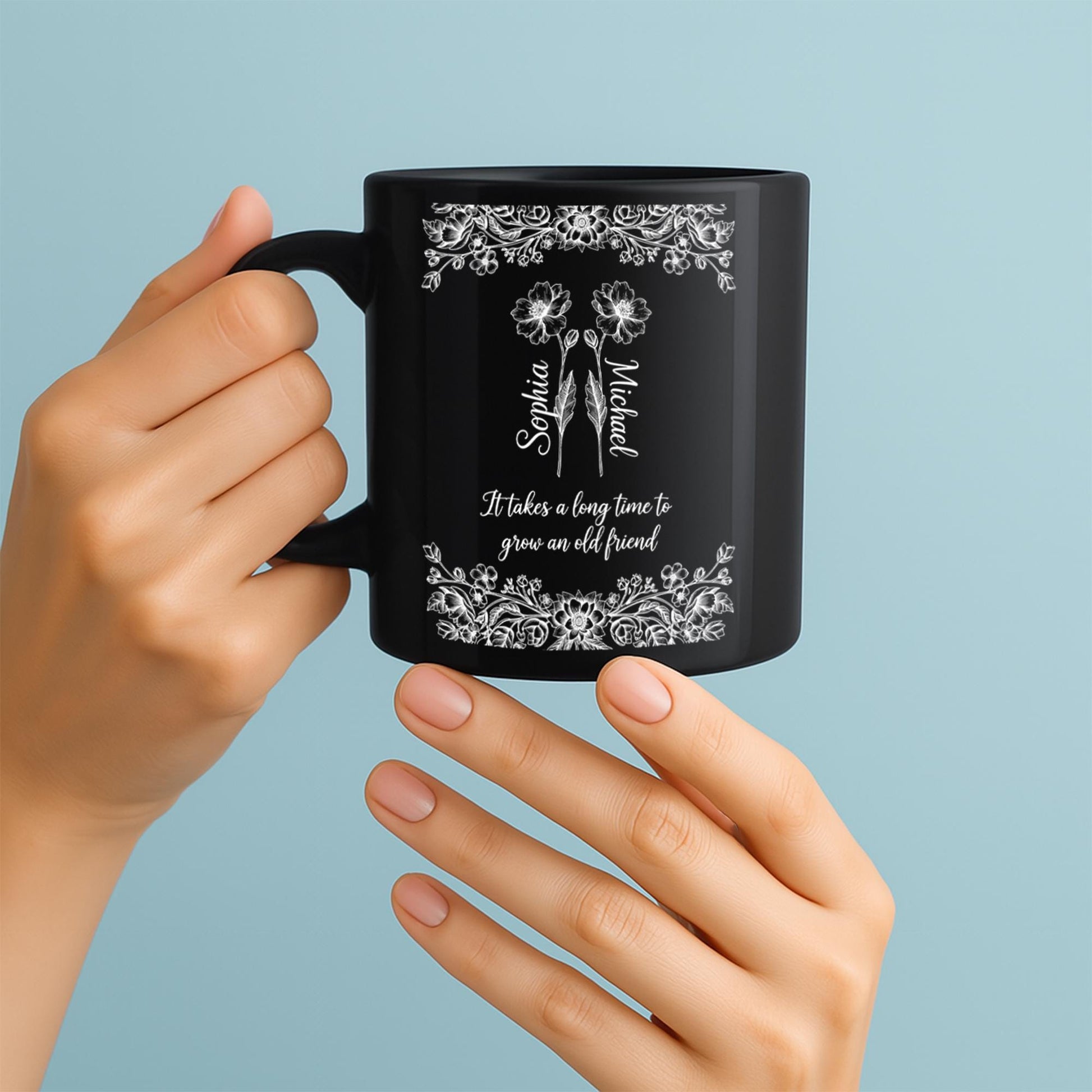 Personalized Friendship Mug | Custom Name Coffee Cup | Floral Quote Mug Gift | Best Friend Keepsake | Old Friend Gift Idea