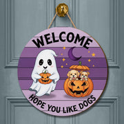 Halloween Dog Door Hanger, Welcome Hope You Like Dogs Sign, Ghost and Pumpkin Puppy Decor, Funny Fall Pet Door Sign