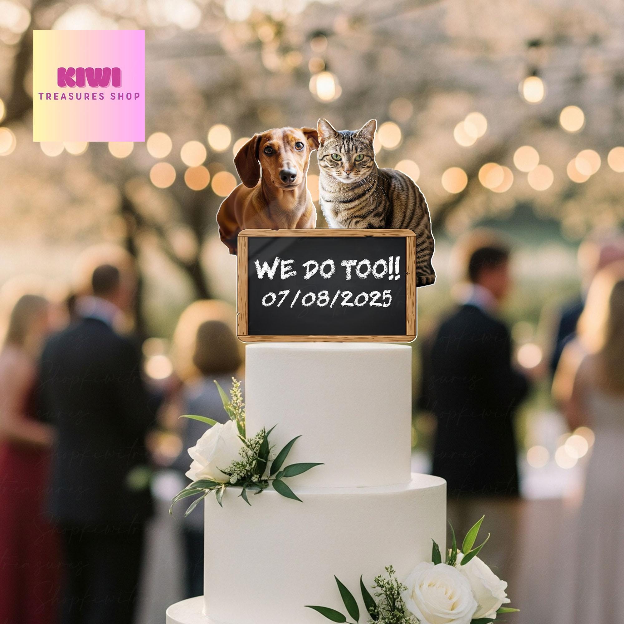 Custom Pet Wedding Cake Topper with Photo – Dog and Cat Personalized “We Do Too” Sign for Animal Lover Weddings
