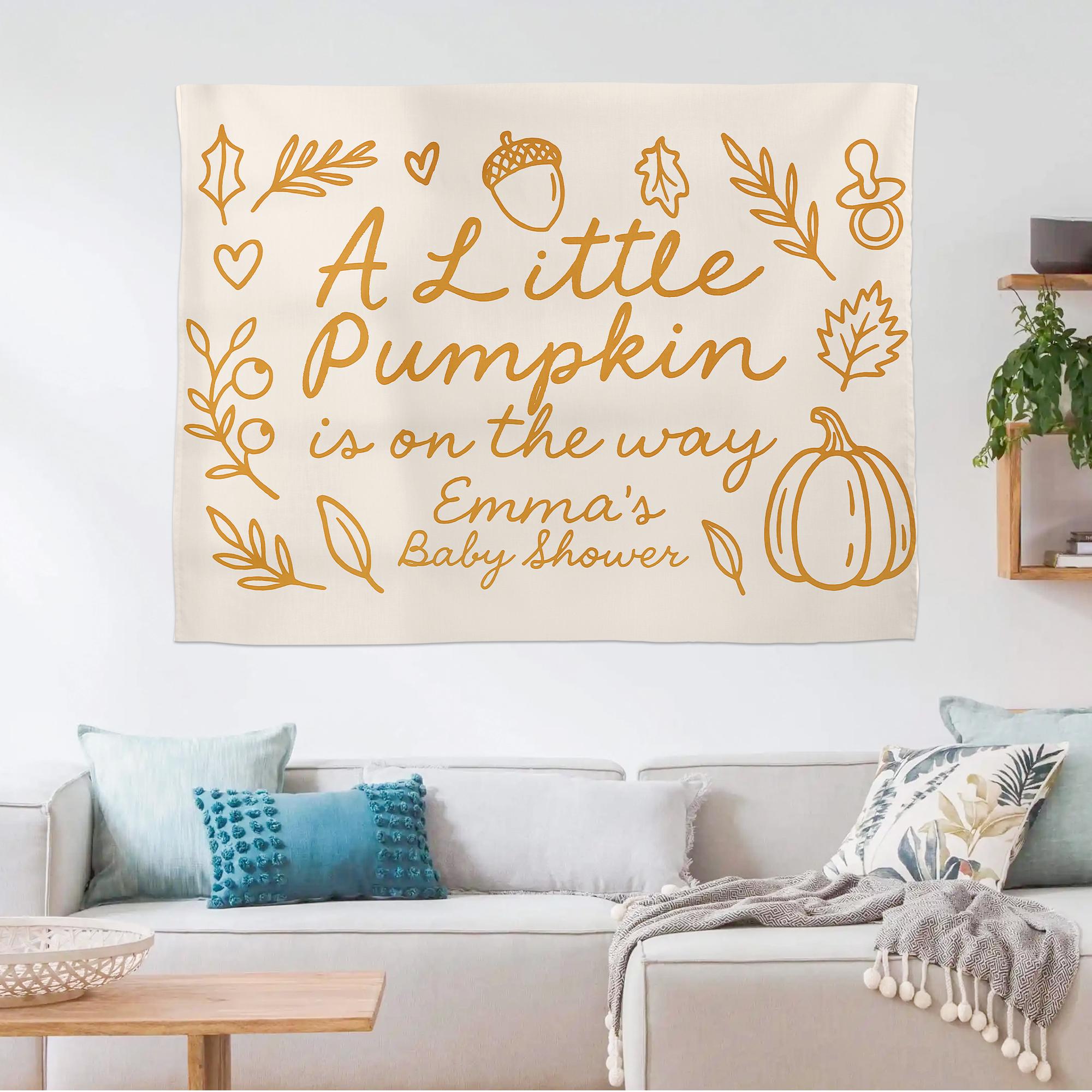 A Little Pumpkin Is on the Way Tapestry – Custom Fall Baby Shower Sign with Name for Autumn or Thanksgiving Celebration