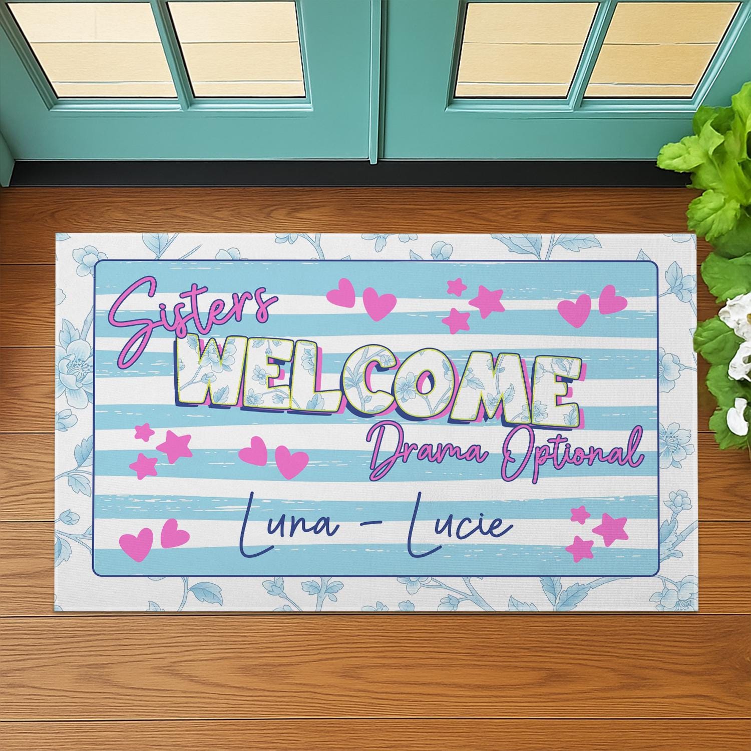 Sisters Welcome Drama Optional Doormat | Personalized Name Rug | Funny Sister Gift | Sorority Dorm Decor | Cute Roommate Door Mat
