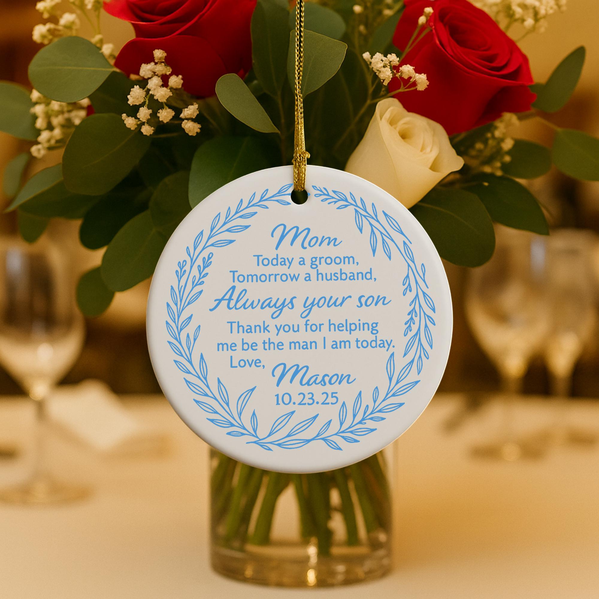 Custom Groom to Mom Wedding Ornament | Chinoiserie Blue and White Ceramic Keepsake | Personalized Mother of the Groom Gift from Son
