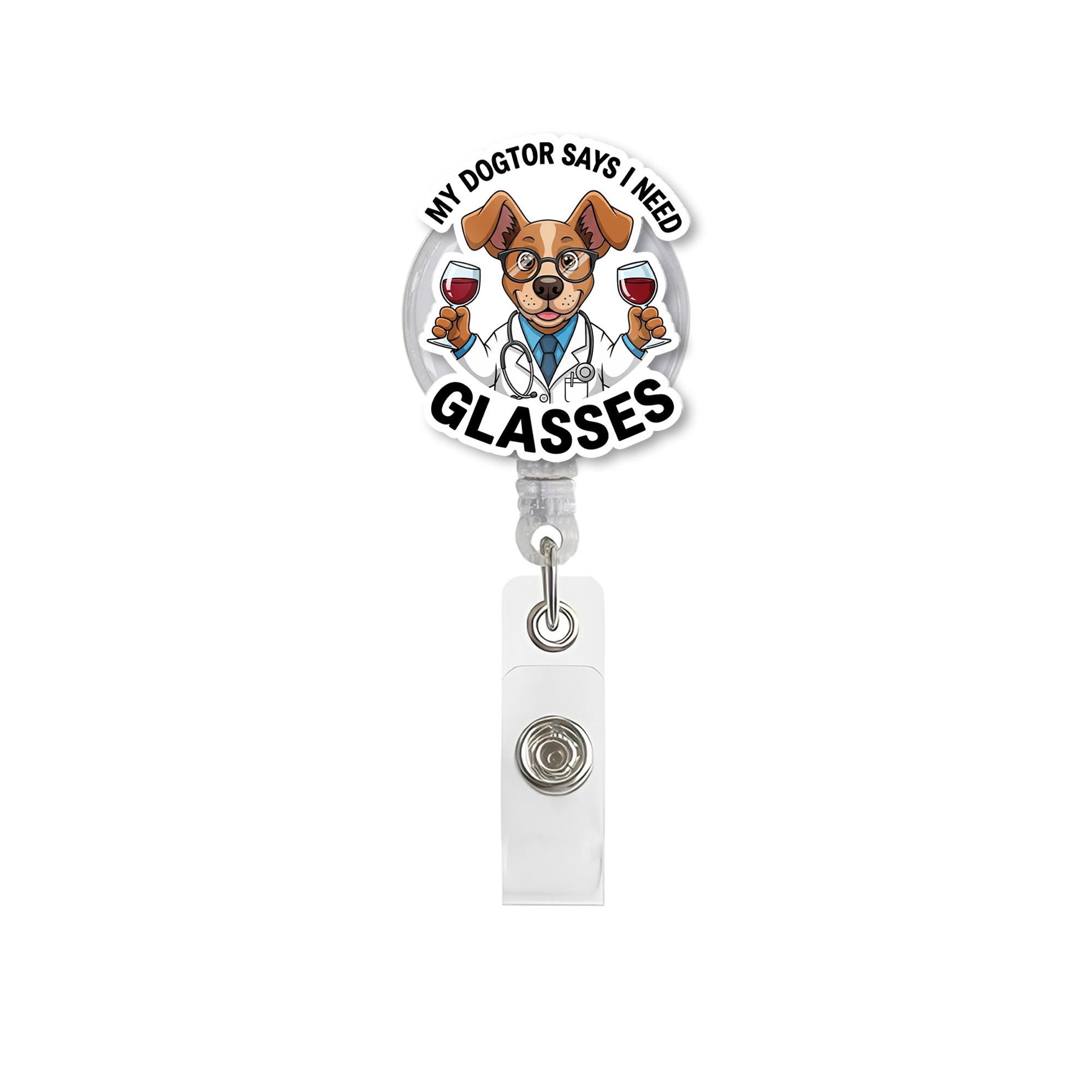 Funny Dogtor Badge Reel: Dog with Wine Glasses, Medical Humor