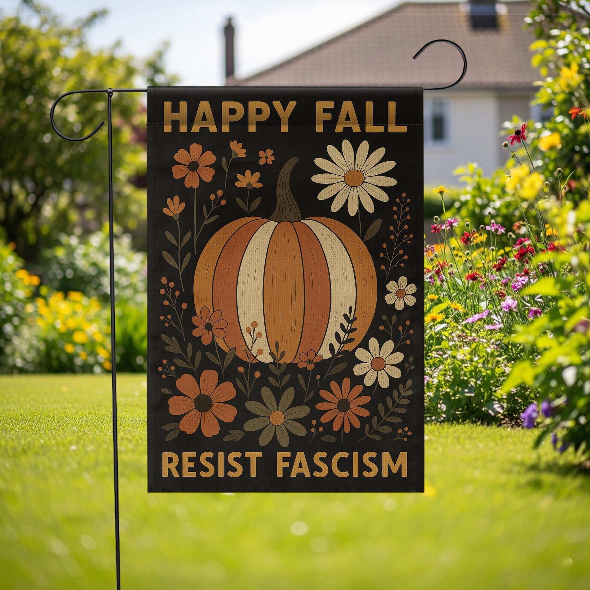 Fall Garden Flag – Pumpkin Autumn Yard Decor with Resist Fascism Message - O92790DAN7