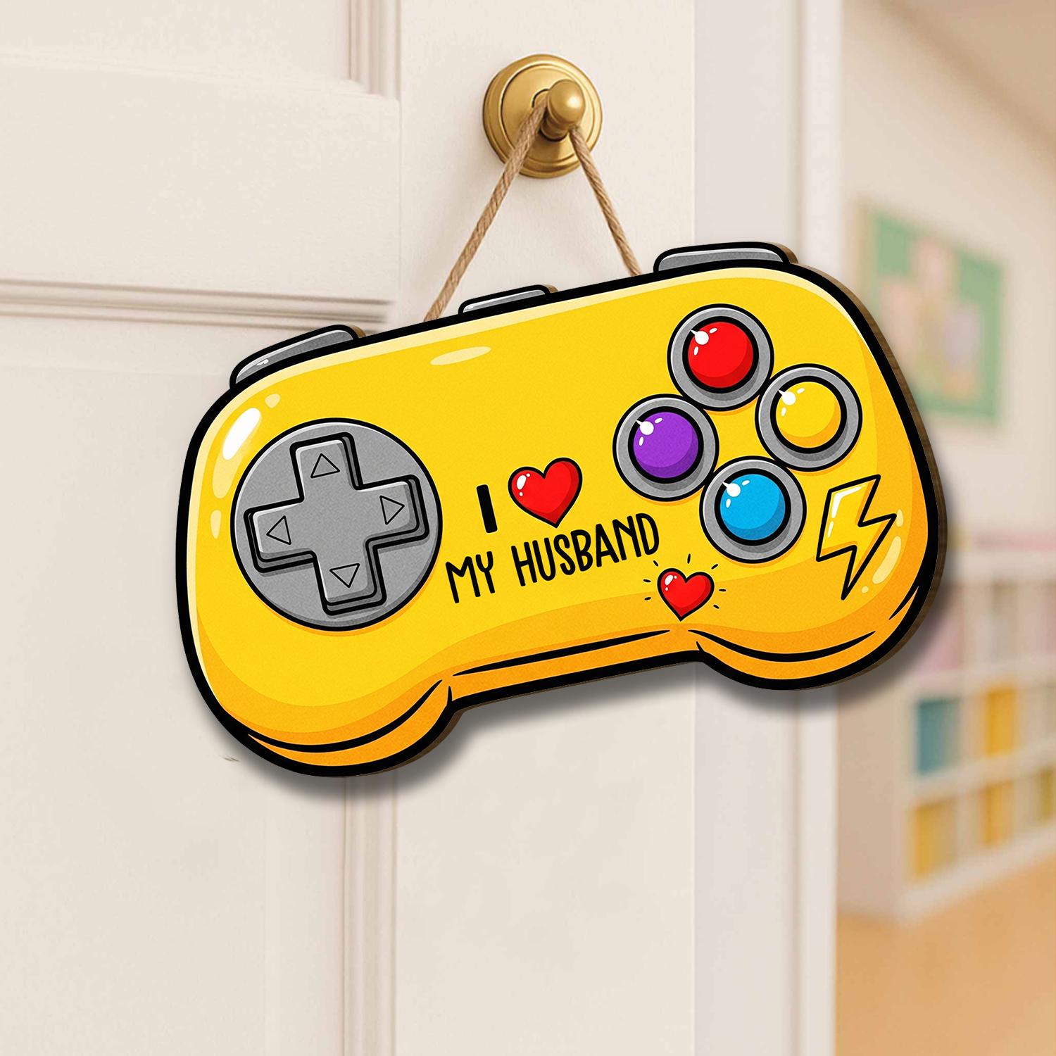 Yellow Game Controller Door Hanger, I Love My Husband, Gamer Decor, Fun Video Game Door Sign, Personalized Husband Gift, Gaming Home Decor