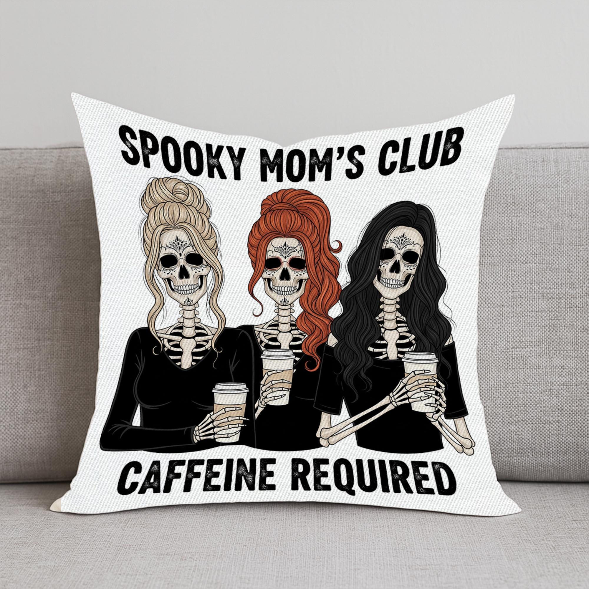 Spooky Mom's Club Pillow Cover: Skeleton Coffee Lover Halloween Decor