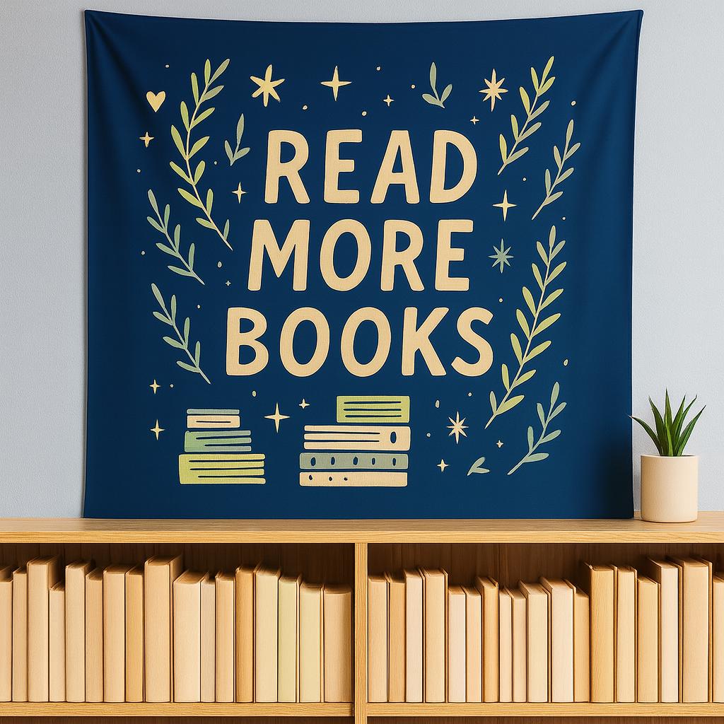 Read More Books Tapestry - Literary Wall Hanging, Book Lover Decor, Cozy Reading Corner Art, Library Wall Art