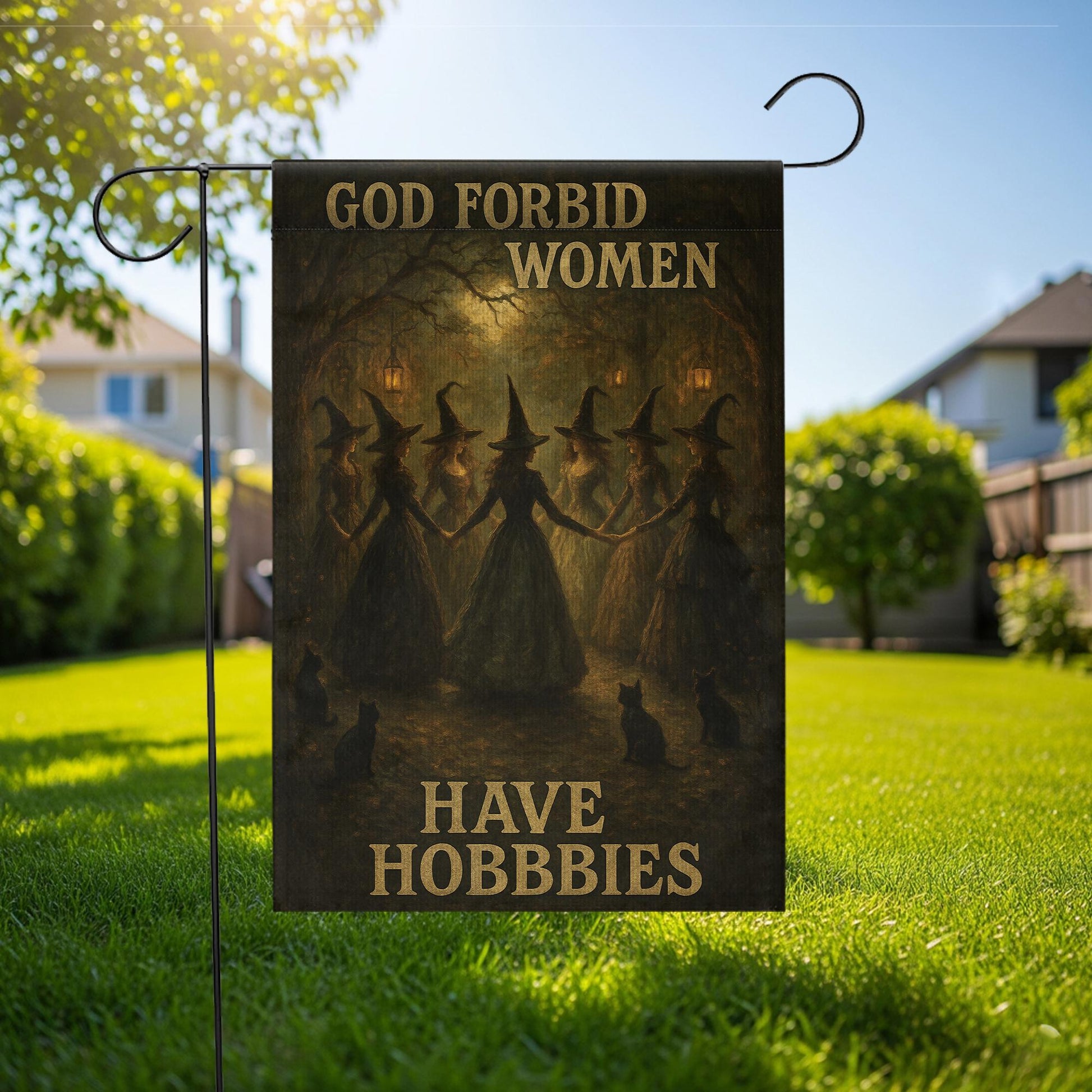 God Forbid Women Have Hobbies Flag | Funny Witch Garden Flag | Gothic Outdoor Decor | Halloween Yard Decoration