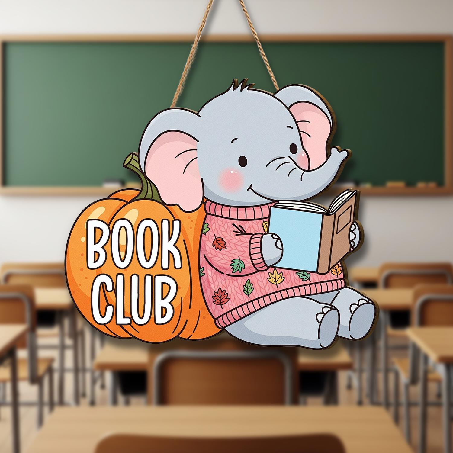 Book Club Door Hanger | Cute Elephant Reading Sign | Pumpkin Fall Bookish Decor | Library Classroom Book Club Meeting Sign, Door Sign Decor