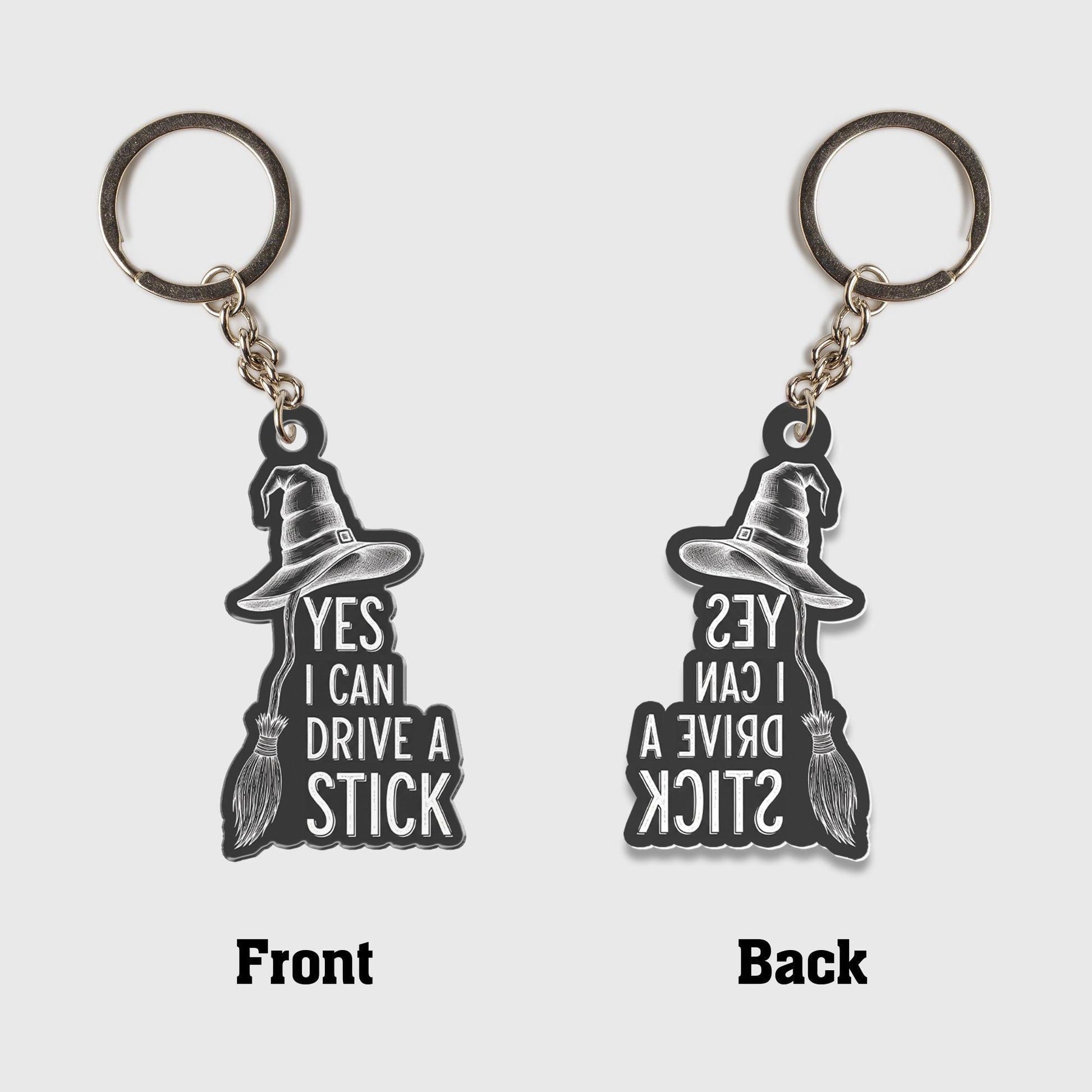 Funny Witch Keychain | Yes I Can Drive a Stick Broom Keyring | Gothic Halloween Gift | Witchy Car Accessories for Spooky Lovers