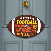 Football & Fall Y'all Wood Door Sign: Custom Autumn Home Decor