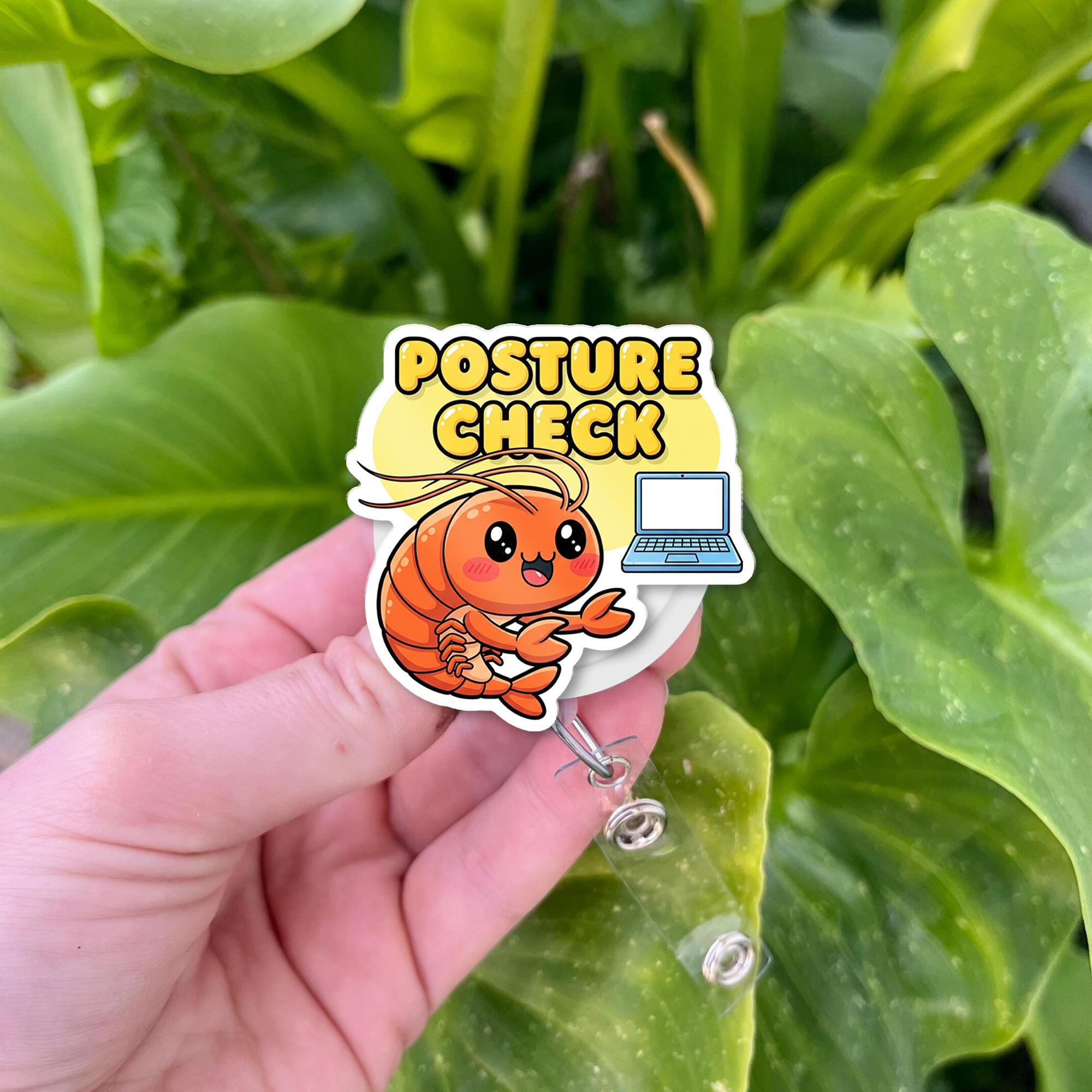 Posture Check Shrimp Badge Reel, Cute Retractable ID Holder, Office Worker Gift, Nurse Badge Reel, Physical Therapist Gift