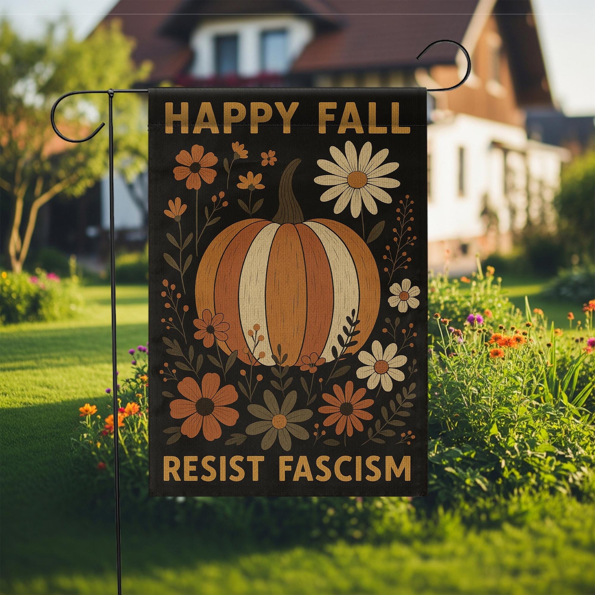 Fall Garden Flag – Pumpkin Autumn Yard Decor with Resist Fascism Message - O92790DAN7
