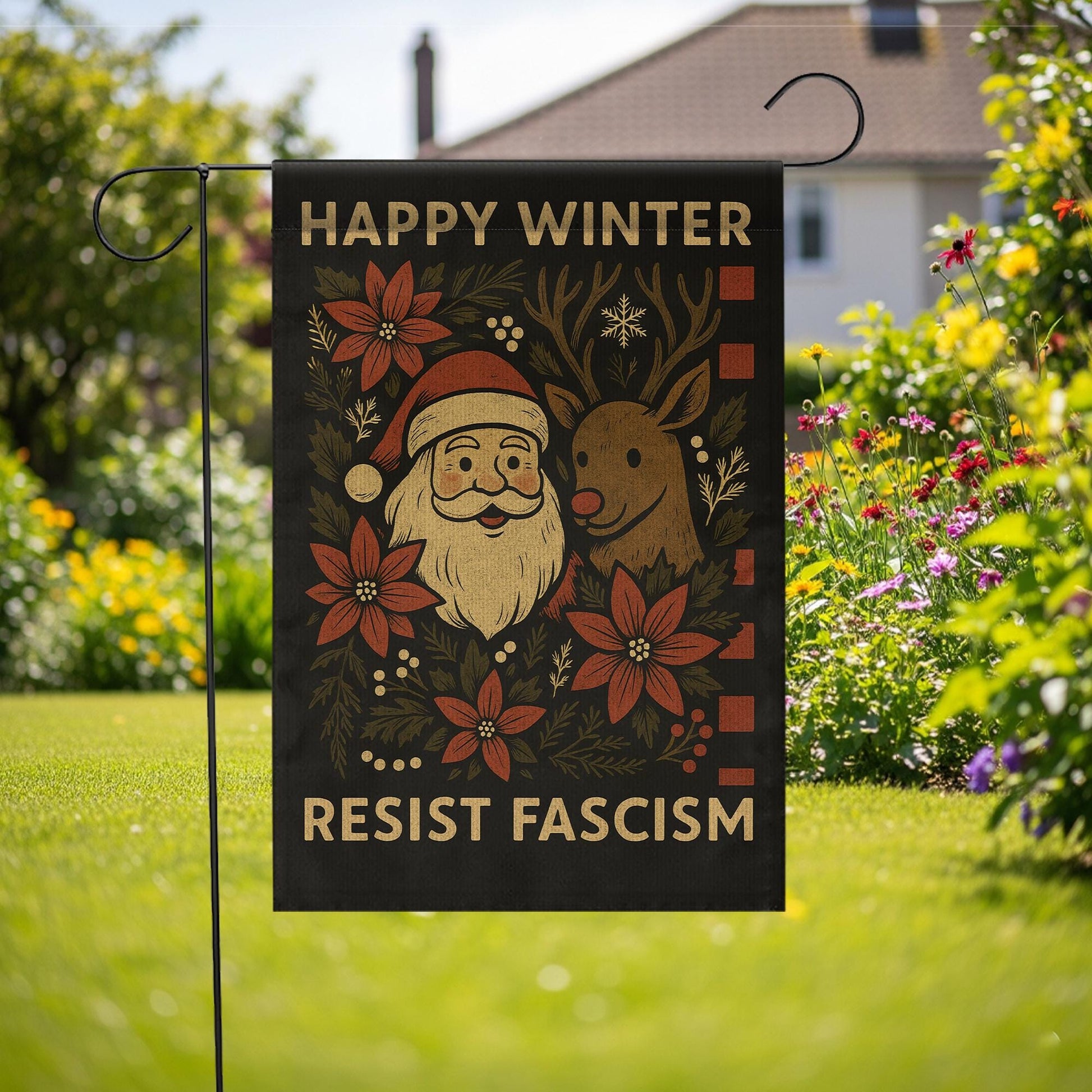 Happy Winter Garden Flag – Santa Reindeer Resist Fascism Holiday Outdoor Decor