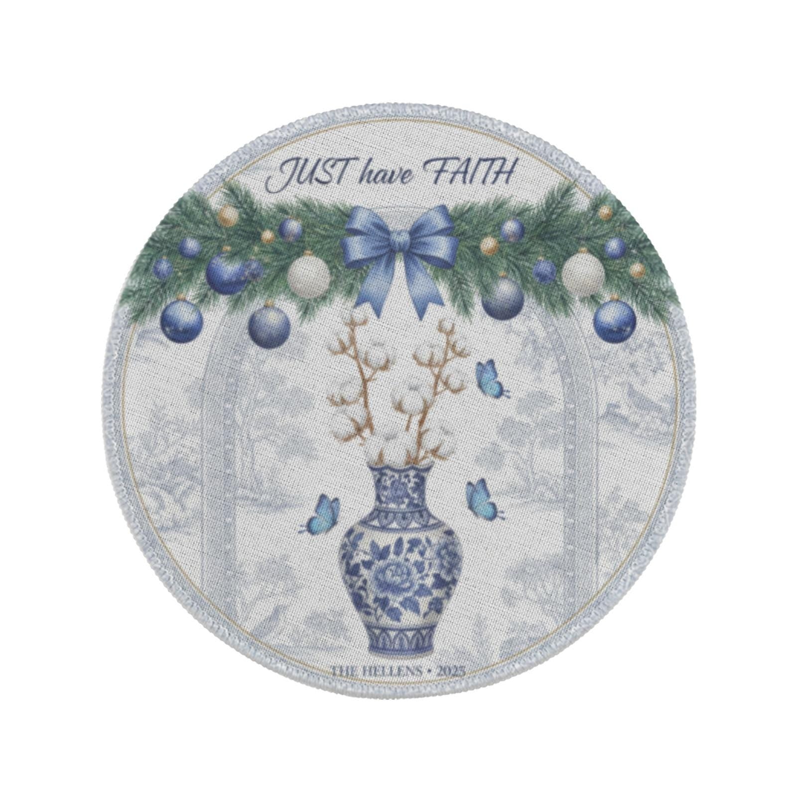 Just Have Faith Placemat – Custom Family Name Round Holiday Dining Table Decor