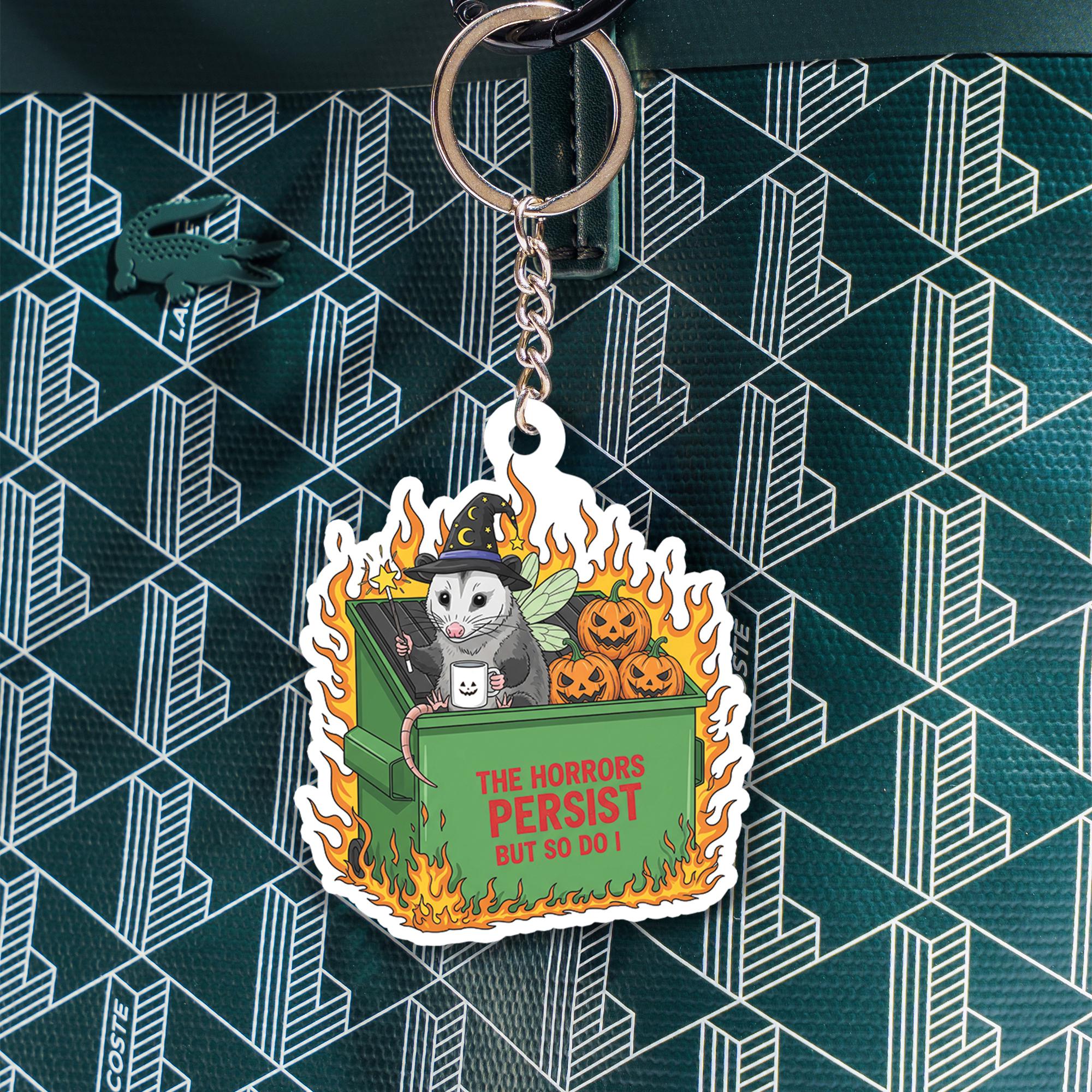 Funny Possum Keychain | Dumpster Fire Halloween Keyring | The Horrors Persist Meme Gift | Gothic Opossum Accessory | Spooky Humor