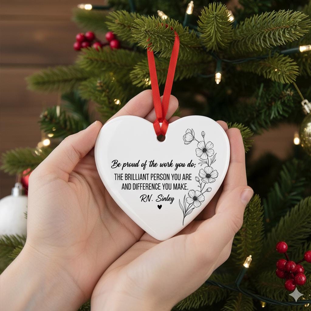 Nurse Appreciation Heart Ornament – Personalized RN Gift Ceramic Keepsake with Quote
