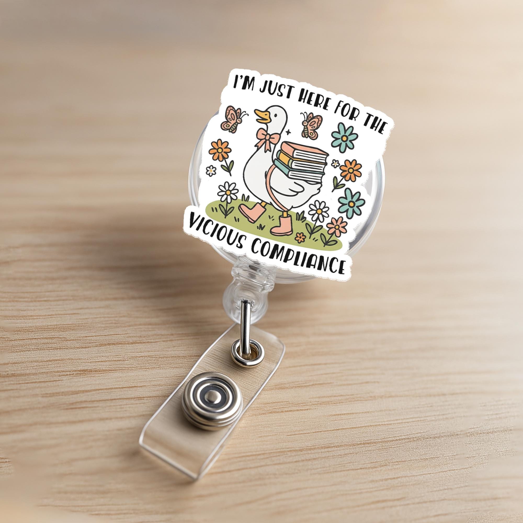 Funny Goose Badge Reel: Vicious Compliance ID Holder