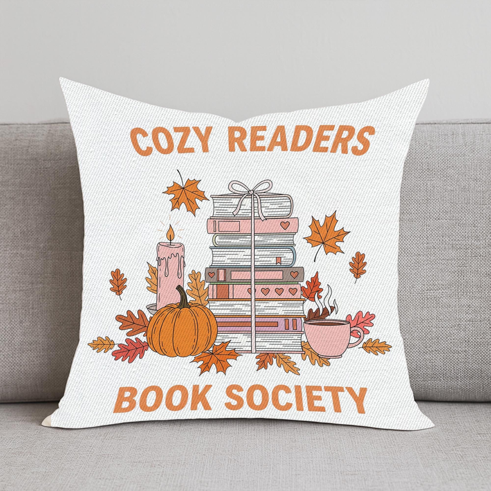 Book Lover Throw Pillow: Cozy Readers Society - Fall Autumn Decor