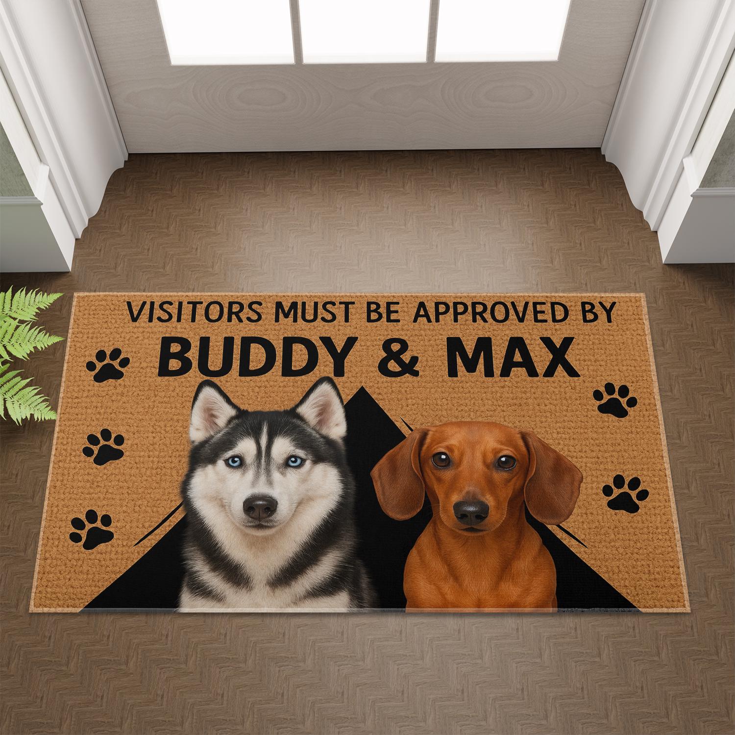 Personalized Doormat – "Visitors Must Be Approved by" with Husky & Dog Design